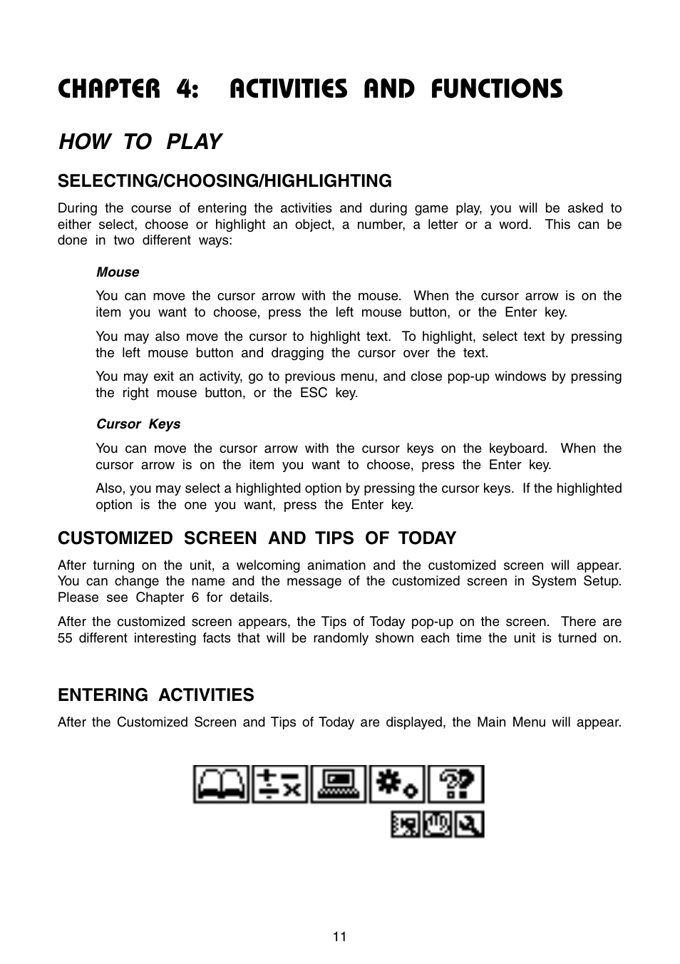 Chapter 4: activities and functions, How to play | VTech Precomputer Power Pad Plus User Manual | Page 15 / 88