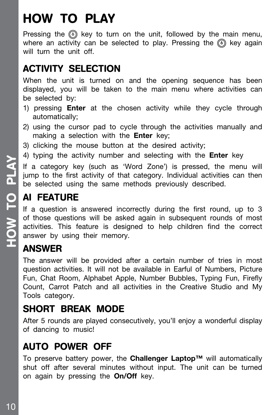 How to play, Ho w to play, Activity selection | Ai feature, Answer, Short break mode, Auto power off | VTech CHALLENGER 91-002136-014-000 User Manual | Page 10 / 20