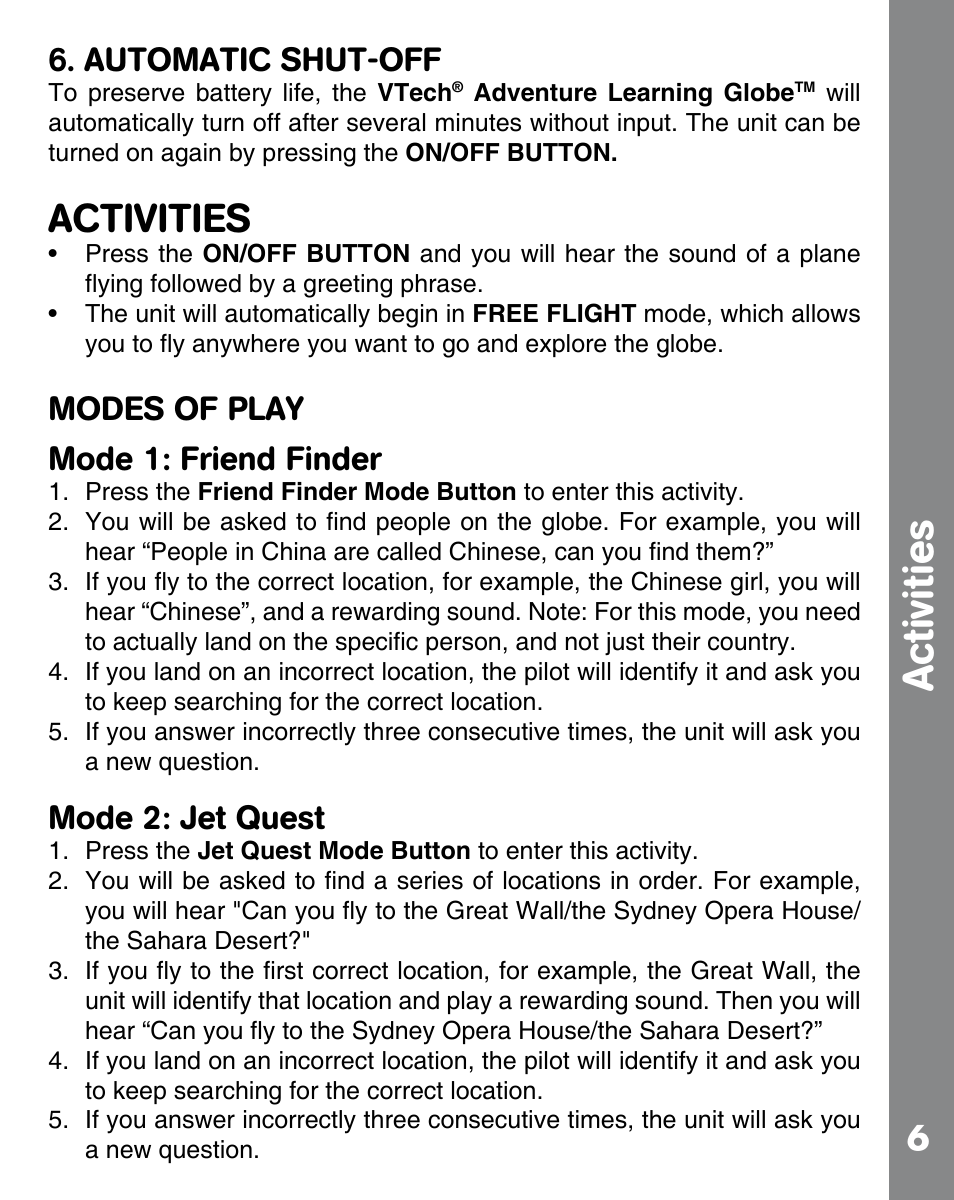 Activities, Automatic shut-off, Modes of play mode 1: friend finder | Mode 2: jet quest | VTech ADVENTURE LEARNING GLOBE 91-002393-000 User Manual | Page 8 / 12