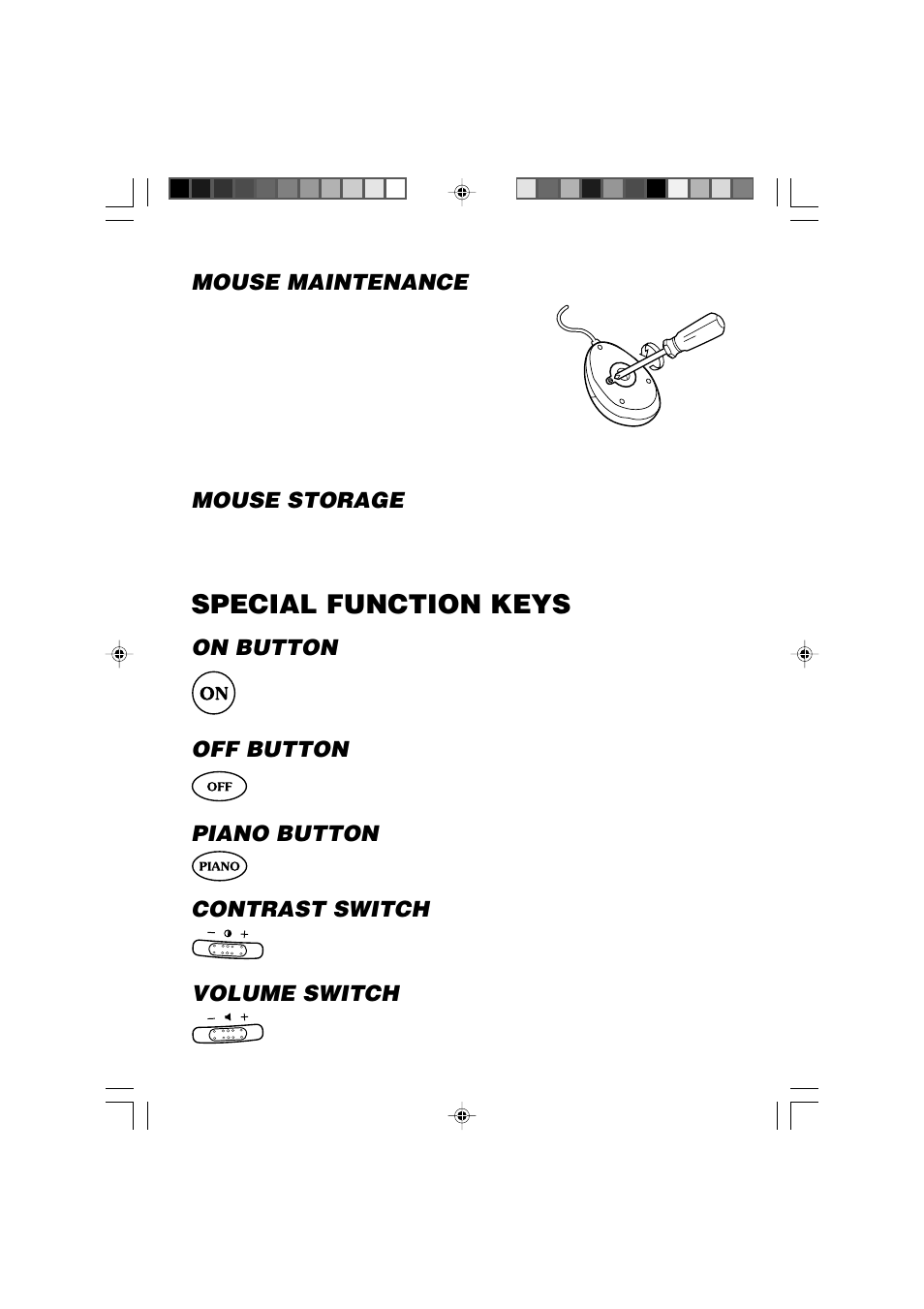 Mouse maintenance, Mouse storage, Special function keys | On button, Off button, Piano button, Contrast switch, Volume switch | VTech Computer Pal In Concert User Manual | Page 7 / 26