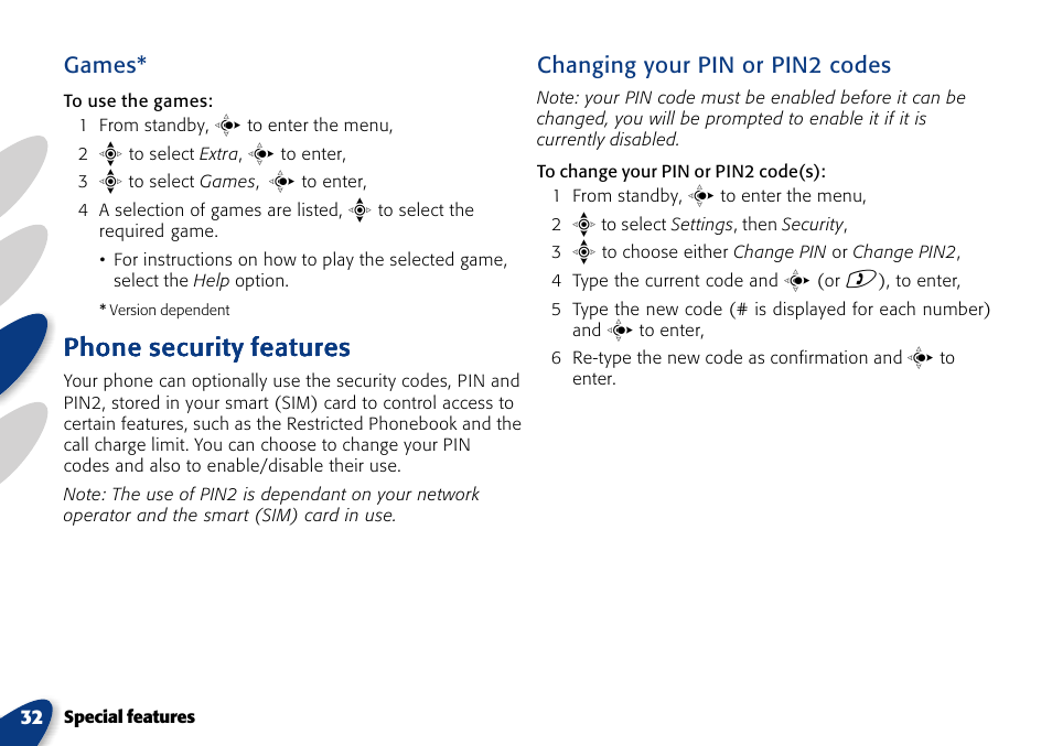 Phone security features, Games, Changing your pin or pin2 codes | VTech A700 User Manual | Page 32 / 46