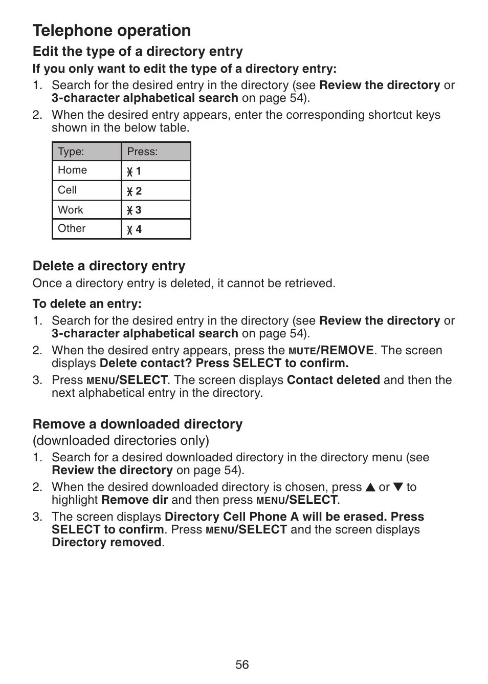 Edit the type of a, Directory entry, Delete a directory entry | Remove a downloaded, Directory, Telephone operation | VTech DS6321-3 User Manual | Page 60 / 101