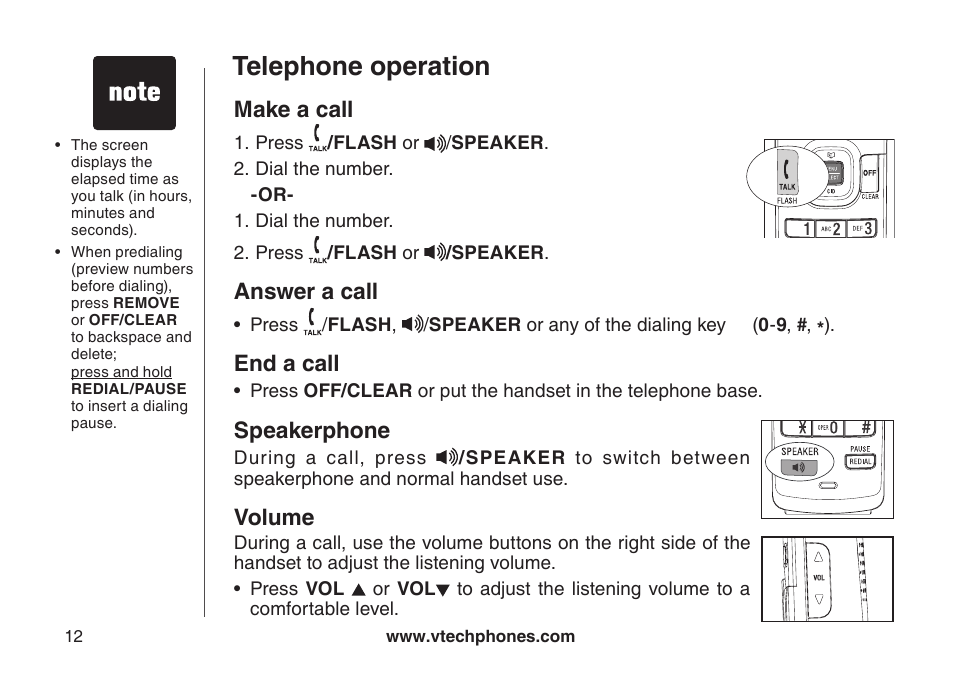 Telephone operation, Make a call, Answer a call | End a call, Speakerphone, Volume | VTech DS6121 User Manual | Page 16 / 69