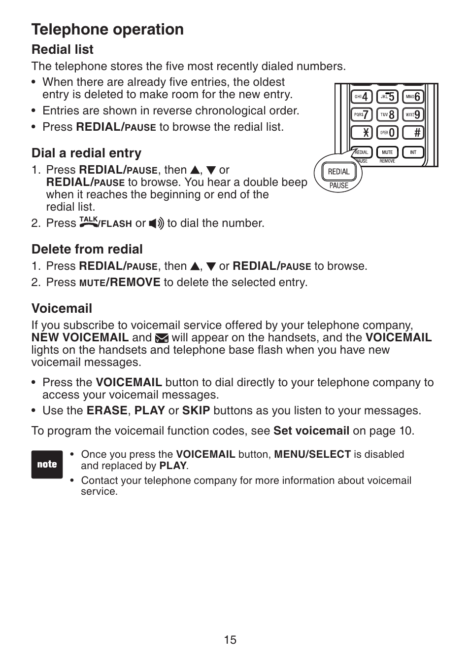 Redial list, Dial a redial entry, Delete from redial | Voicemail, Telephone operation | VTech DS3211-2 User Manual | Page 18 / 51