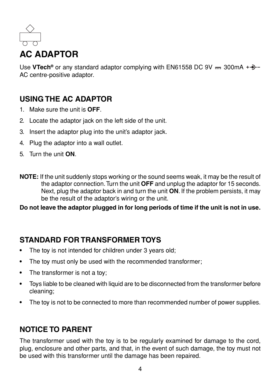 Ac adaptor, Using the ac adaptor, Standard for transformer toys | Notice to parent | VTech XL Series User Manual | Page 11 / 47