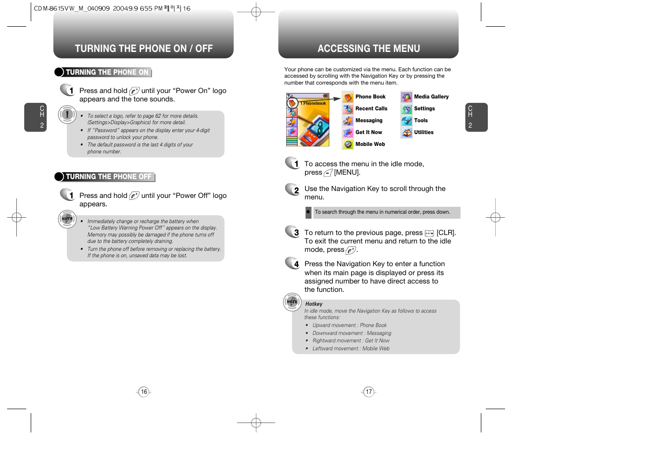 Accessing the menu, Turning the phone on / off | Verizon CDM8615 User Manual | Page 10 / 67