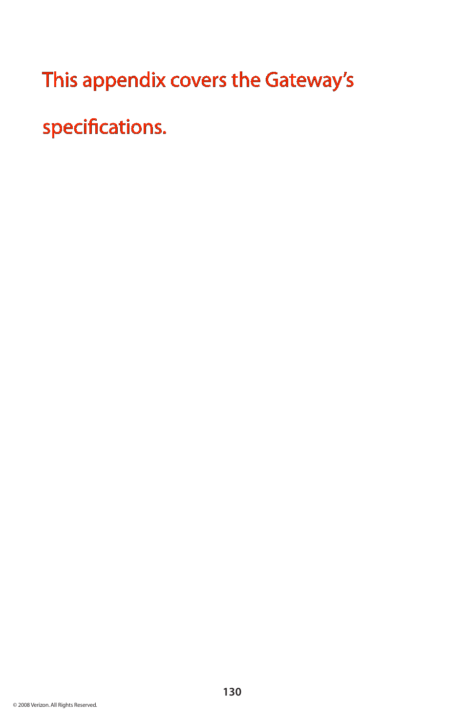 This appendix covers the gateway’s specifications | Verizon GT704WGB User Manual | Page 131 / 144