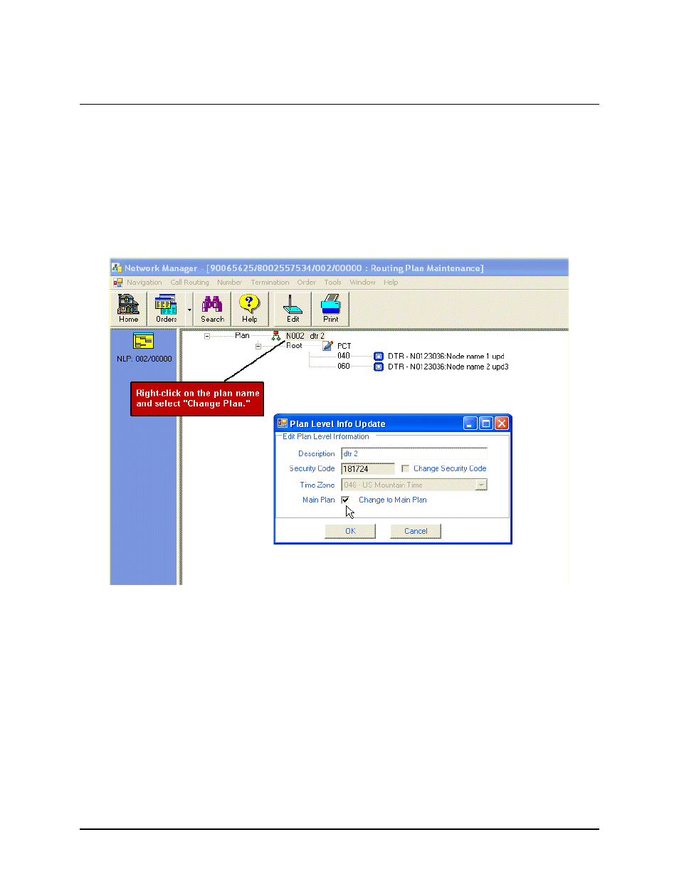 Change your main plan, Change your main plan -4 | Verizon Network Manager Nodes User Manual | Page 54 / 69