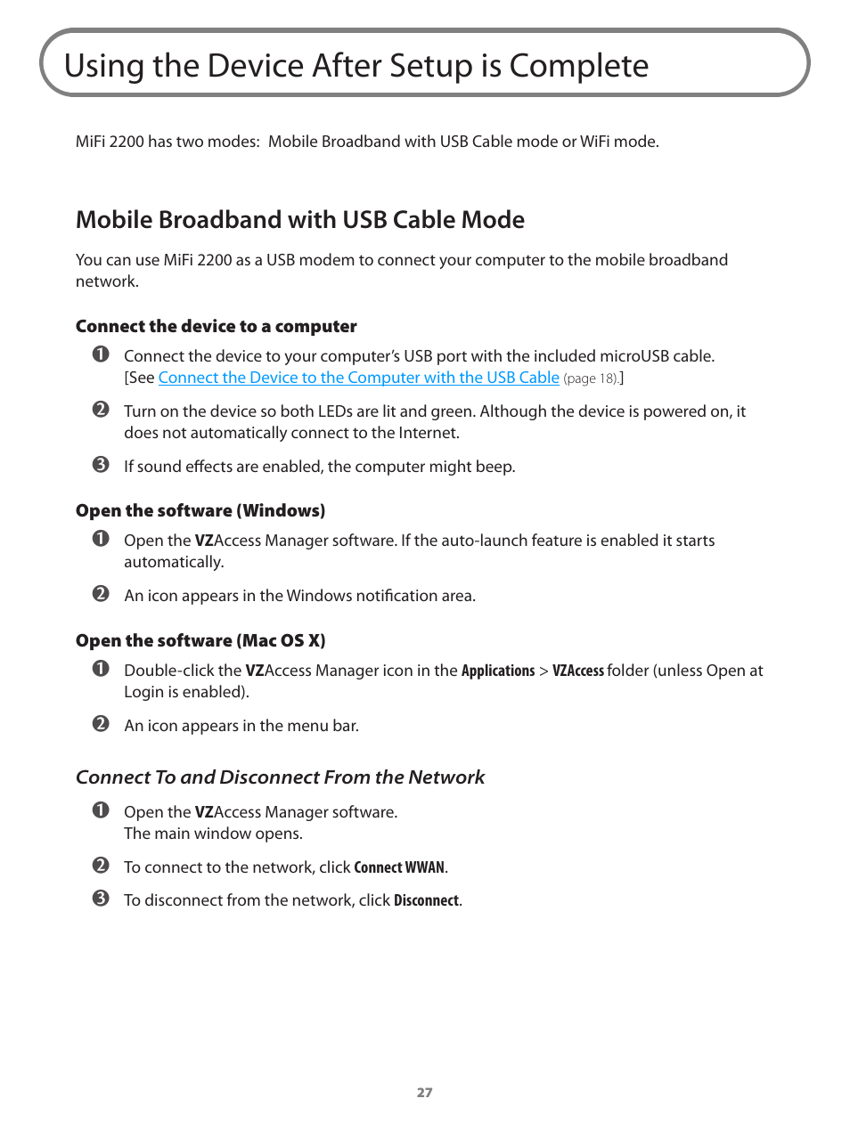 Using the device after setup is complete, Mobile broadband with usb cable mode, Connect to and disconnect from the network | Verizon Wireless Intelligent Mobile Hotspot MiFi 2200 User Manual | Page 28 / 80