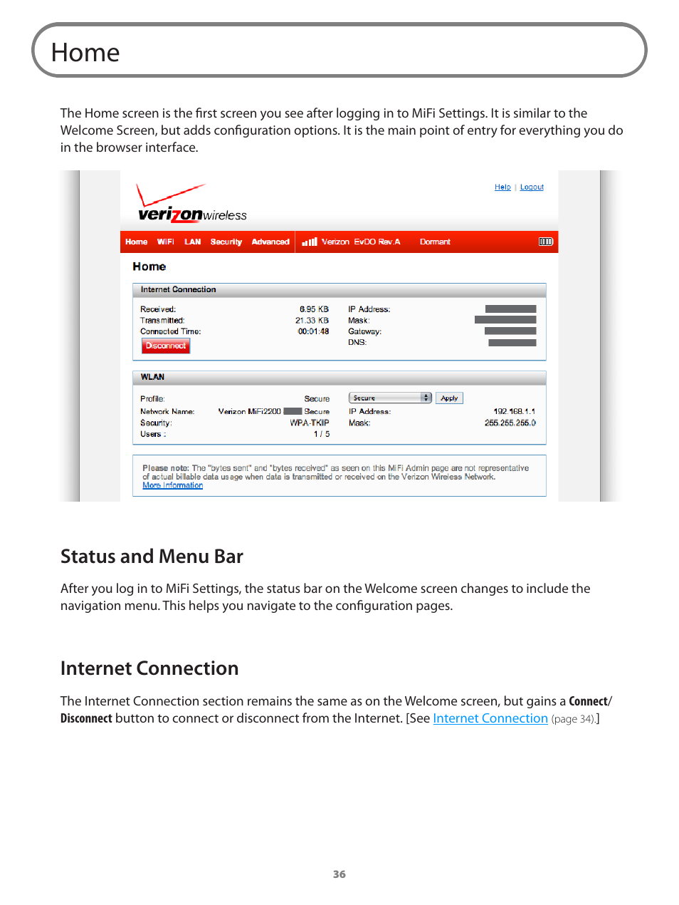 Home, Status and menu bar internet connection, Een. [see | Status and menu bar, Internet connection | Verizon Wireless Intelligent Mobile Hotspot MiFi 2200 User Manual | Page 37 / 80
