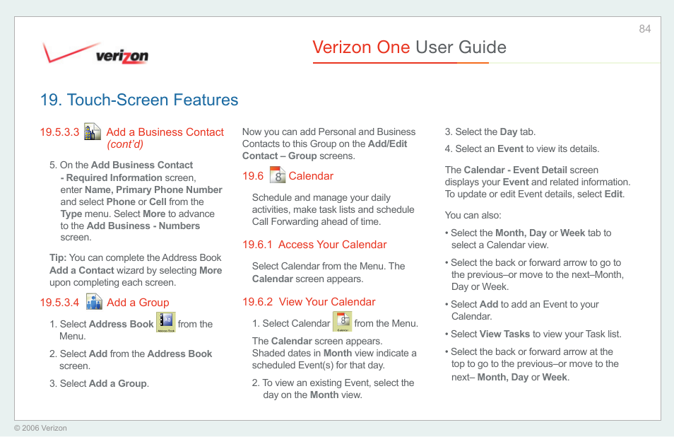 Add a group, Calendar, Access your calendar | View your calendar, Verizon one user guide, Touch-screen features | Verizon One User Manual | Page 84 / 138