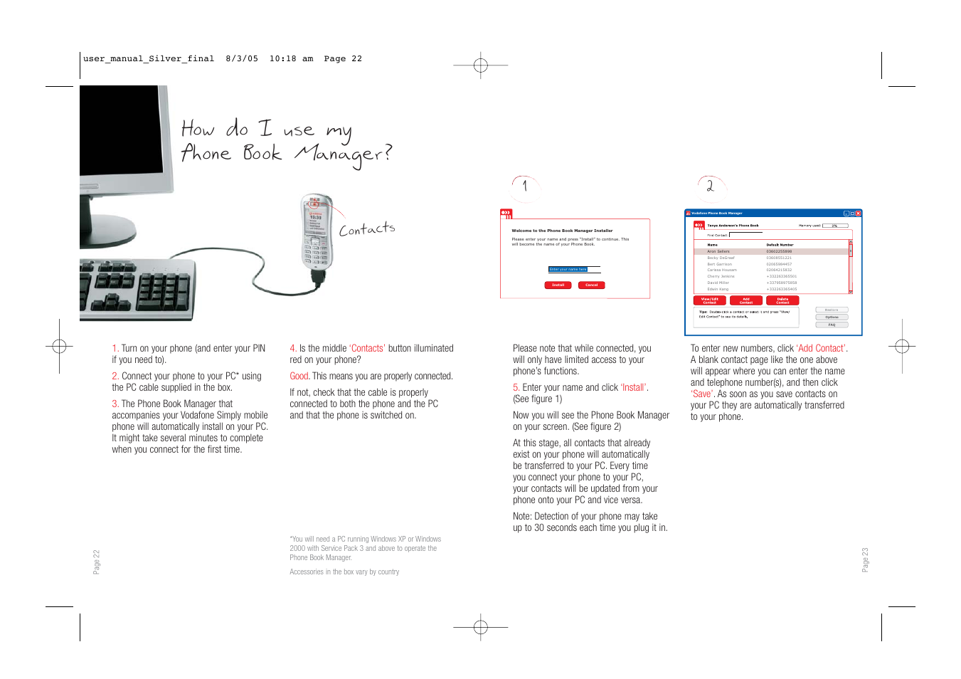 How do i use my phone book manager, 21 contacts | Vodafone SIMPLY VS1 User Manual | Page 13 / 22