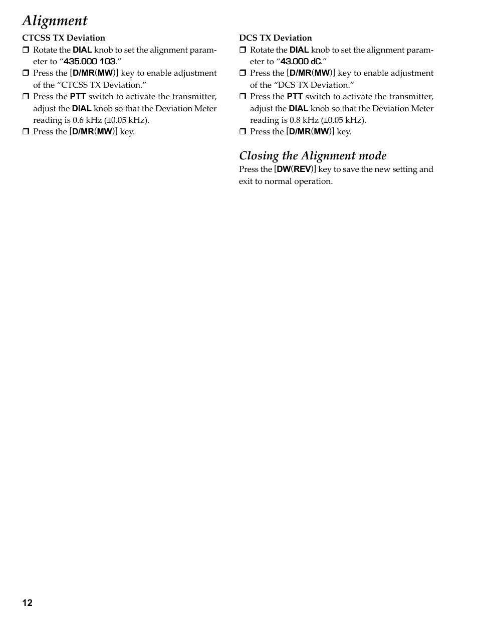 Ctcss tx deviation, Dcs tx deviation, Closing the alignment mode | Alignment | Vertex Standard FT-1807M User Manual | Page 12 / 34