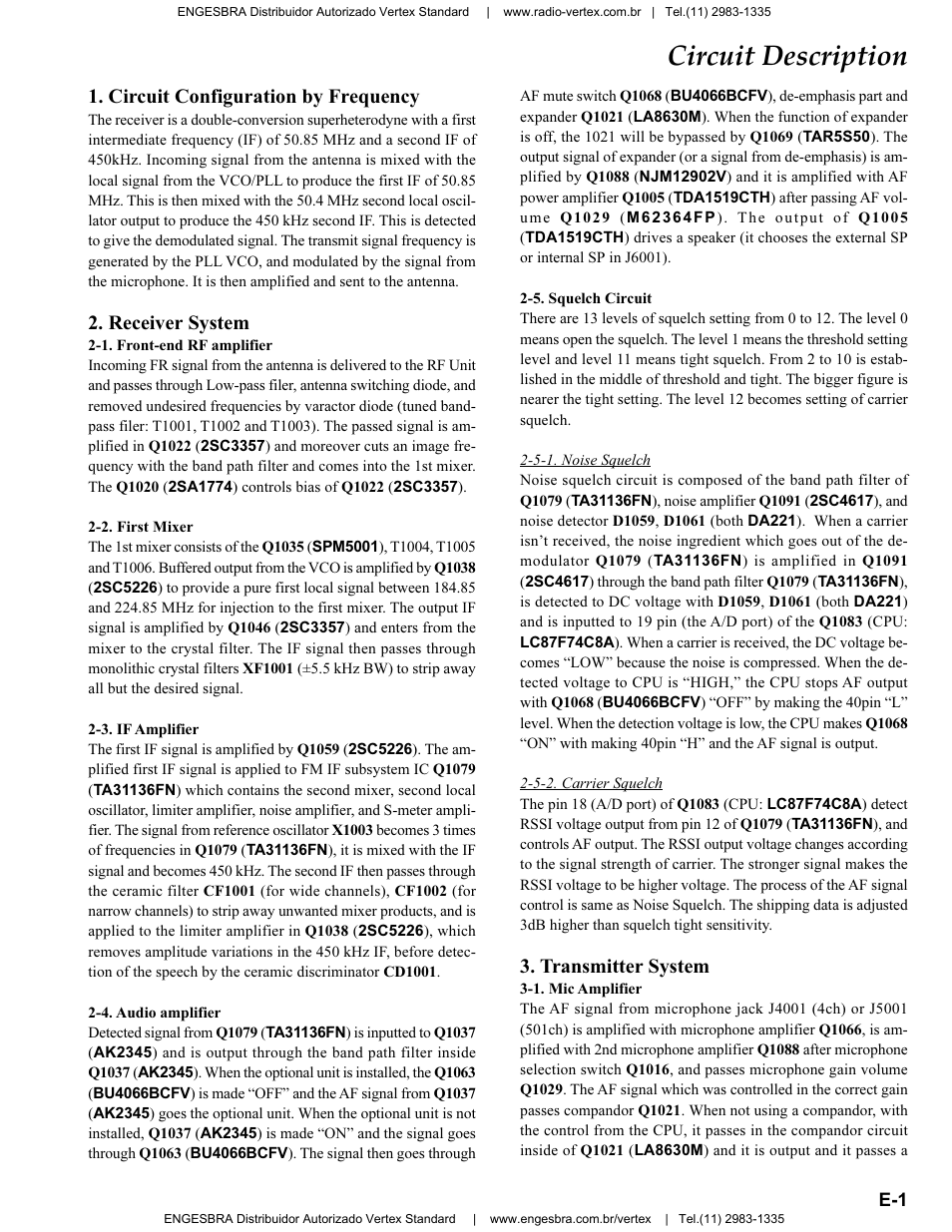 Circuit description, Circuit configuration by frequency, Receiver system | 1. front-end rf amplifier, 2. first mixer, 3. if amplifier, 4. audio amplifier, 5. squelch circuit, 5-1. noise squelch, 5-2. carrier squelch | Vertex Standard VX-4200 User Manual | Page 9 / 48