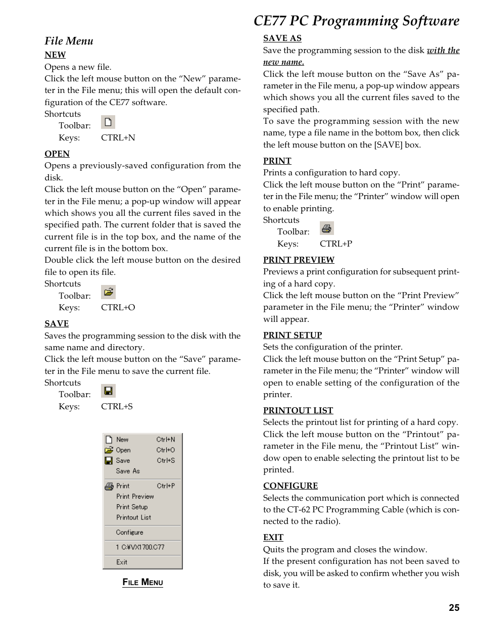 File menu, Ce77 pc programming software | Vertex Standard TRANSCEIVER VX-1700 User Manual | Page 25 / 102