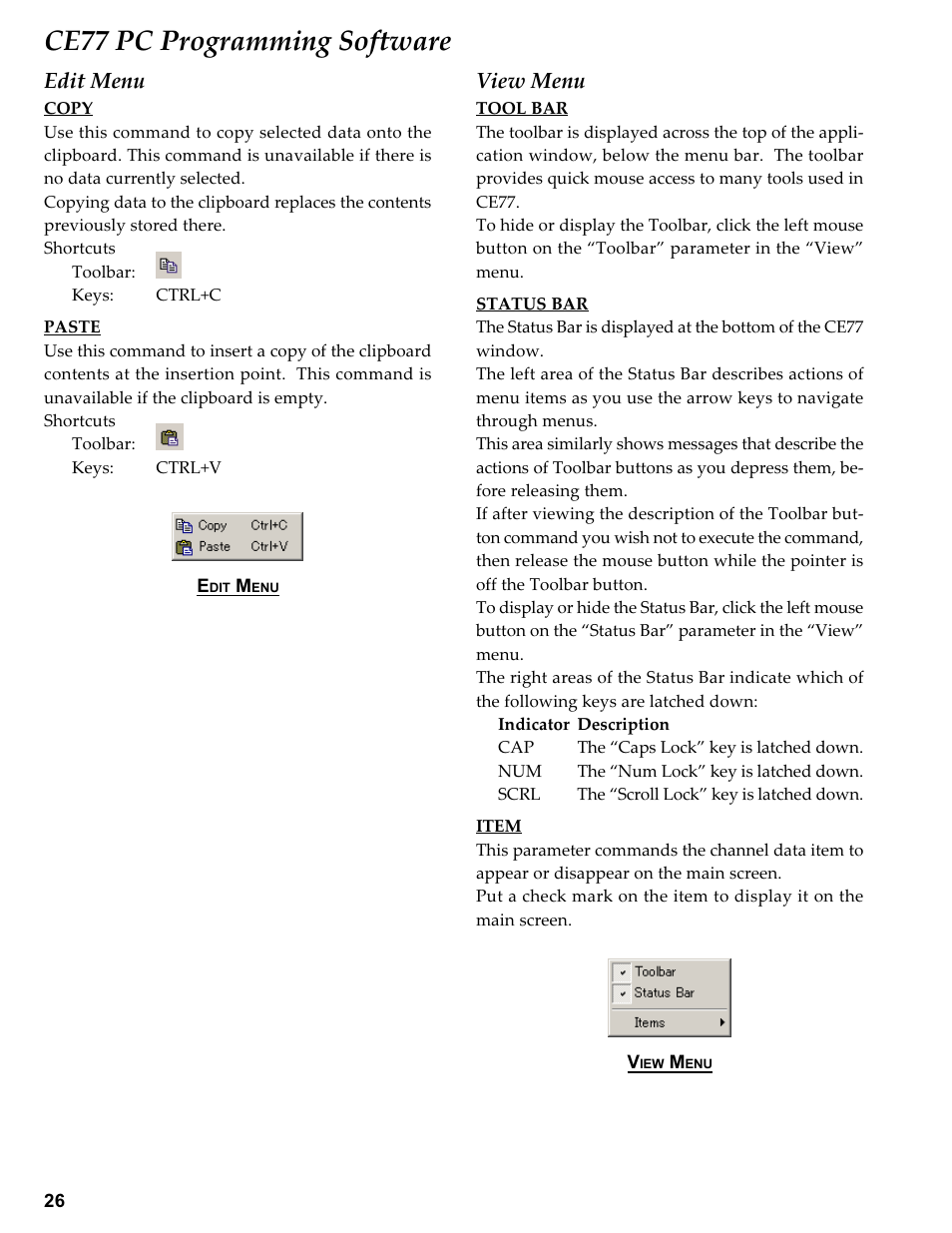 Edit menu, View menu, Ce77 pc programming software | Vertex Standard TRANSCEIVER VX-1700 User Manual | Page 26 / 102