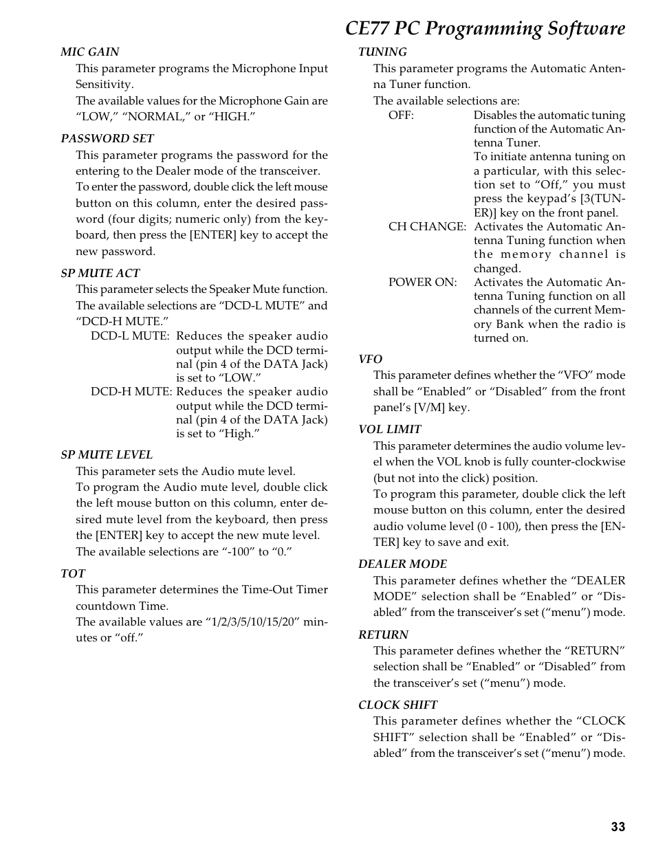 Ce77 pc programming software | Vertex Standard TRANSCEIVER VX-1700 User Manual | Page 33 / 102