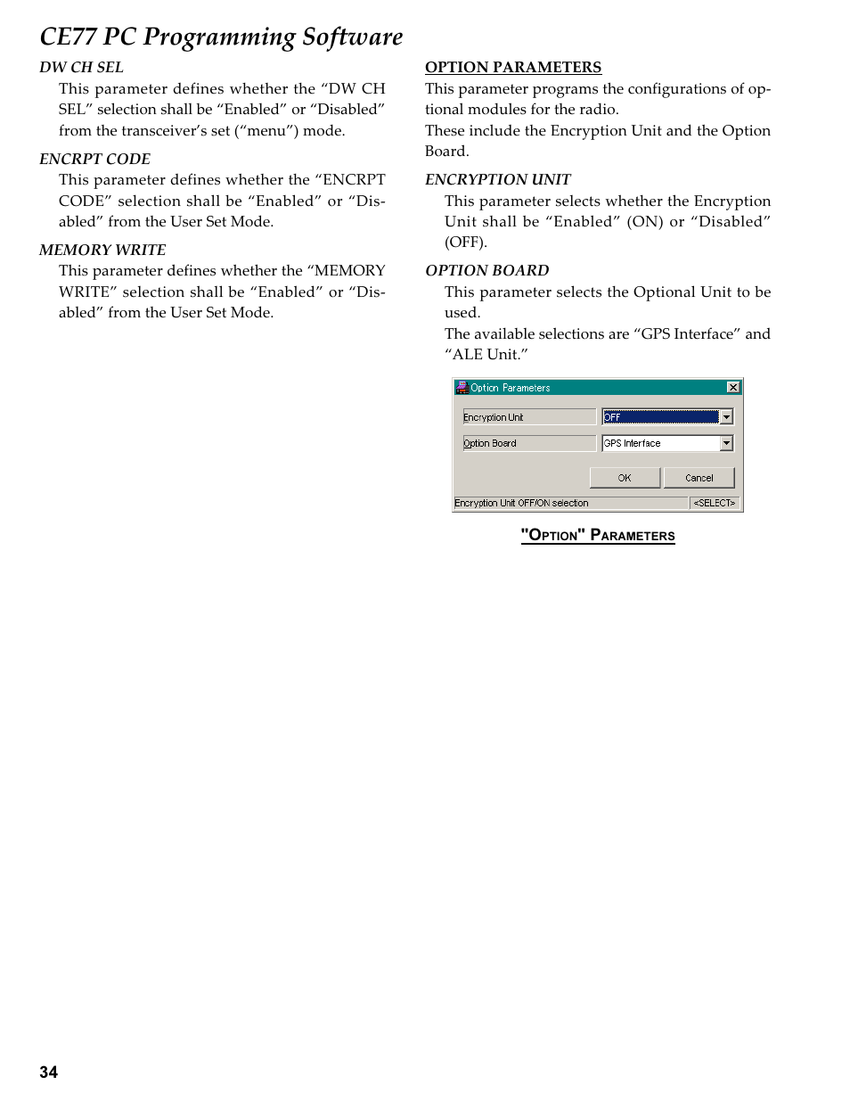 Option parameters, Ce77 pc programming software | Vertex Standard TRANSCEIVER VX-1700 User Manual | Page 34 / 102