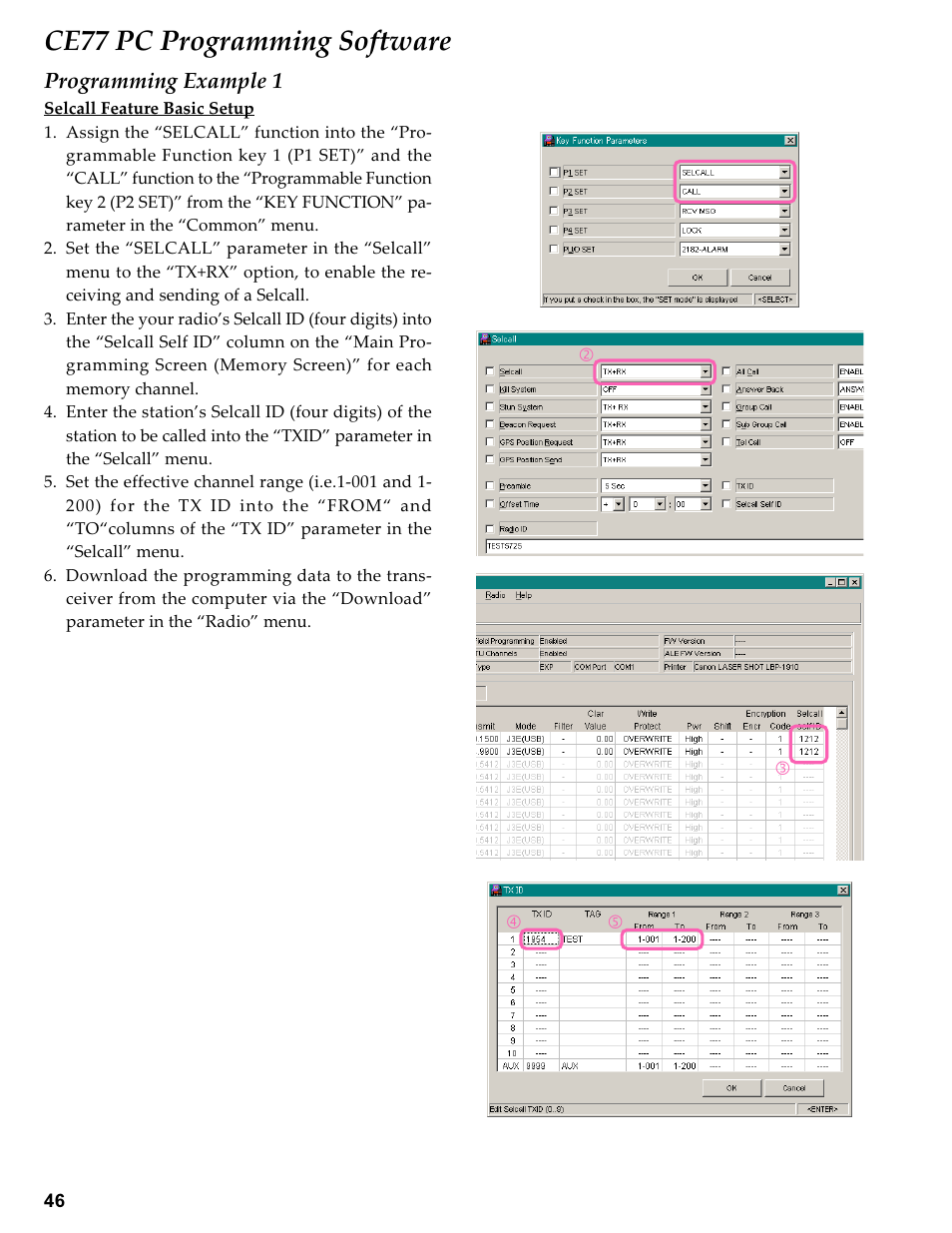 Programming example 1, Ce77 pc programming software | Vertex Standard TRANSCEIVER VX-1700 User Manual | Page 46 / 102