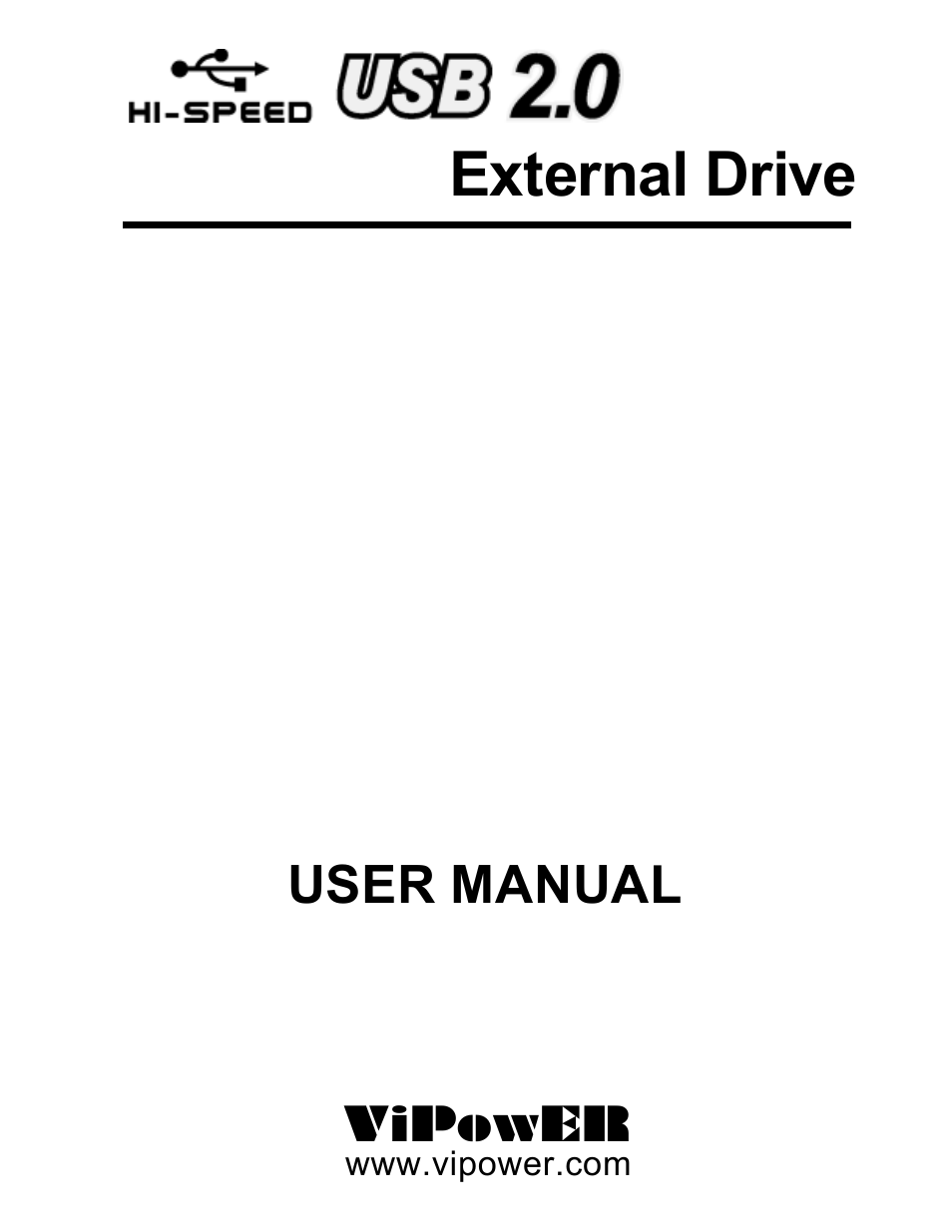 VIPowER Hi-Speed External Drive USB 2.0 User Manual | 27 pages