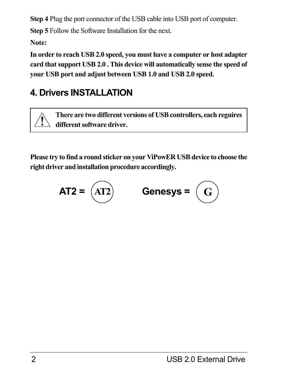 At2 = at2 genesys | VIPowER Hi-Speed External Drive USB 2.0 User Manual | Page 4 / 27