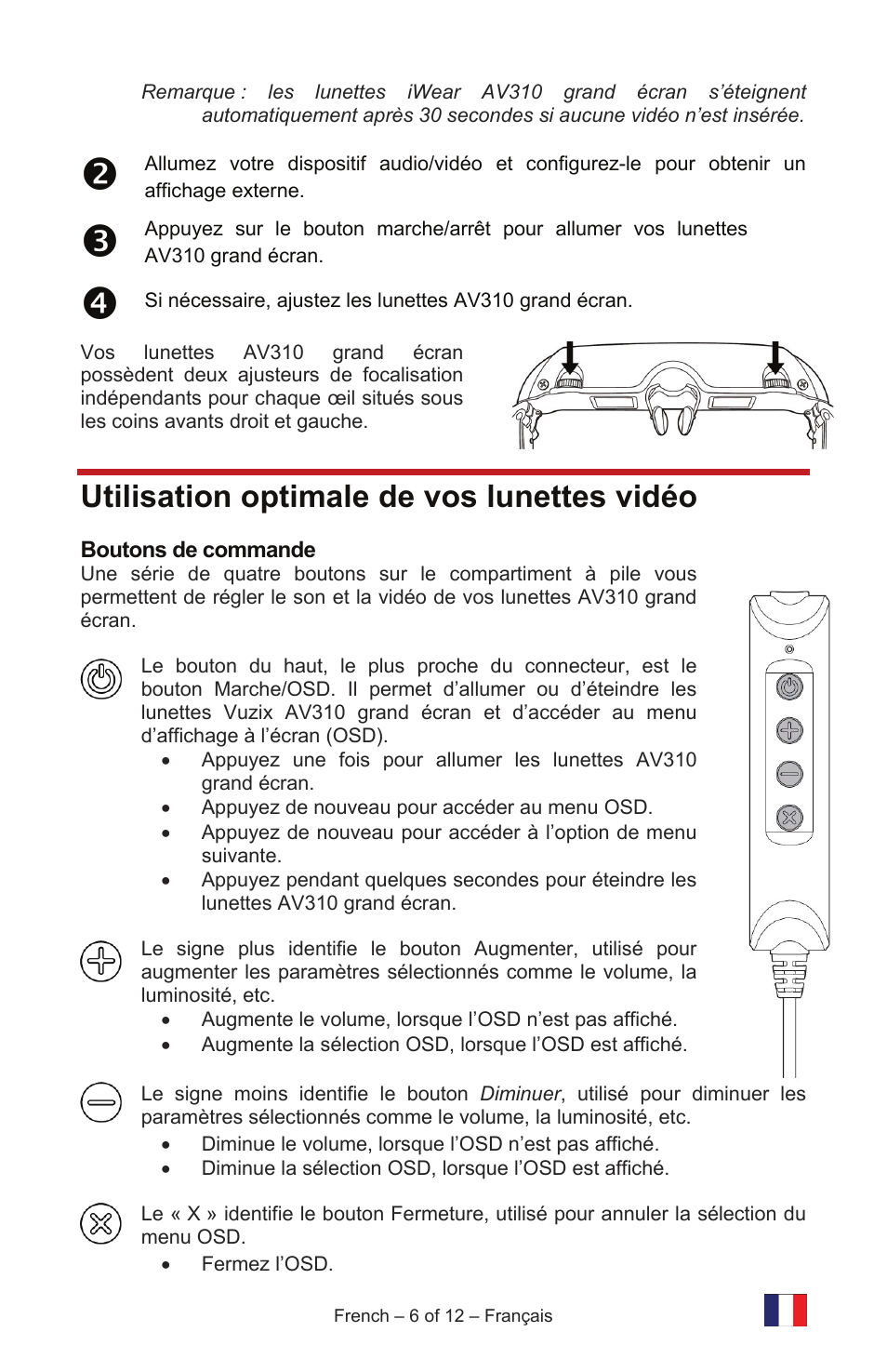 Utilisation optimale de vos lunettes vidéo | Vuzix IWEAR AV310 User Manual | Page 18 / 76