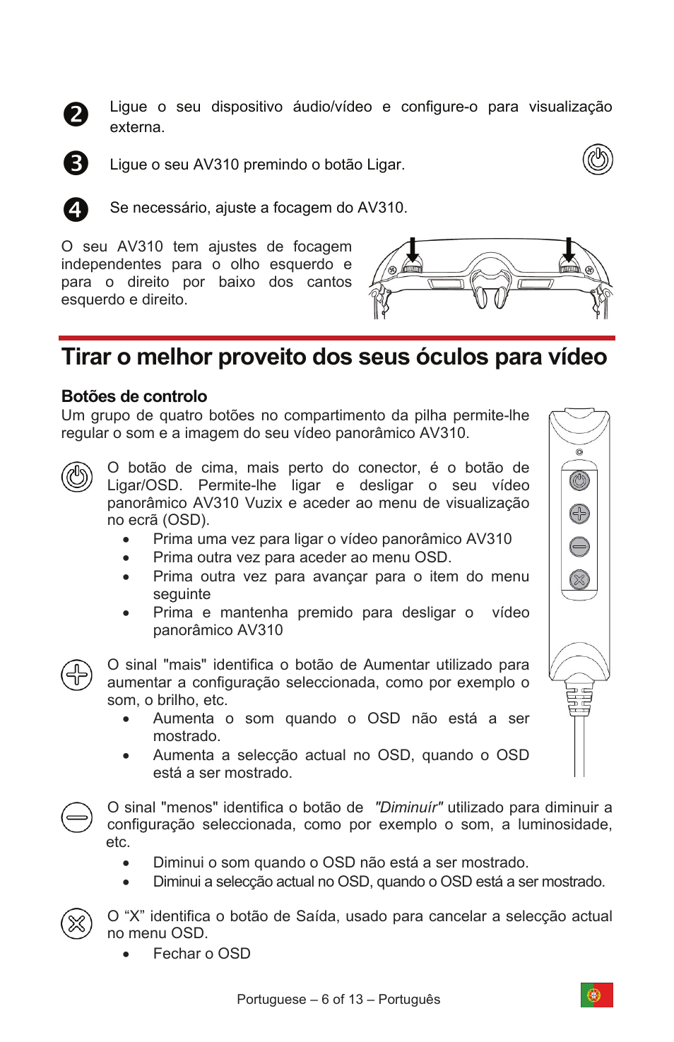 Tirar o melhor proveito dos seus óculos para vídeo | Vuzix IWEAR AV310 User Manual | Page 68 / 76
