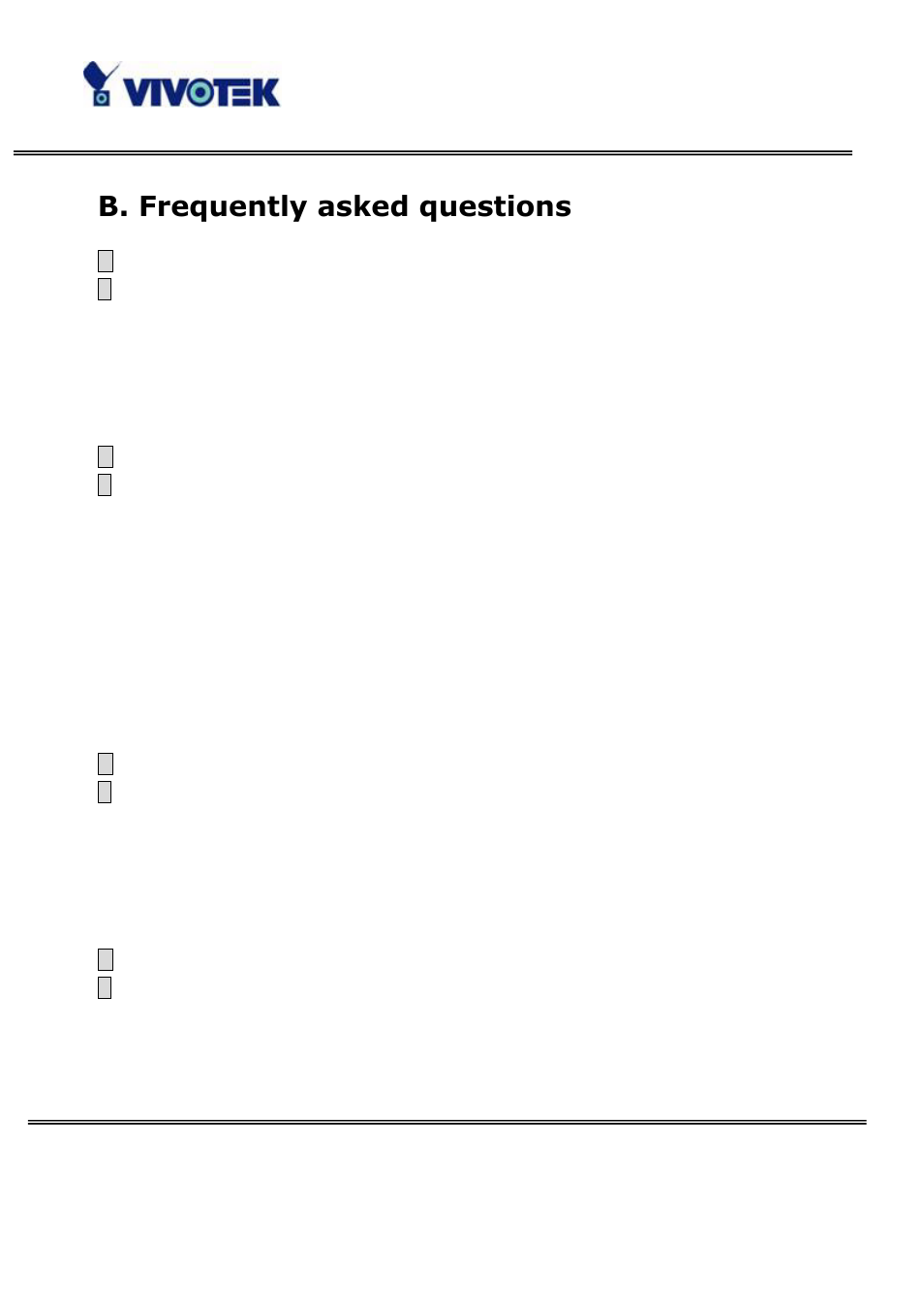 B. frequently asked questions | Vivotek VS3100P User Manual | Page 53 / 69
