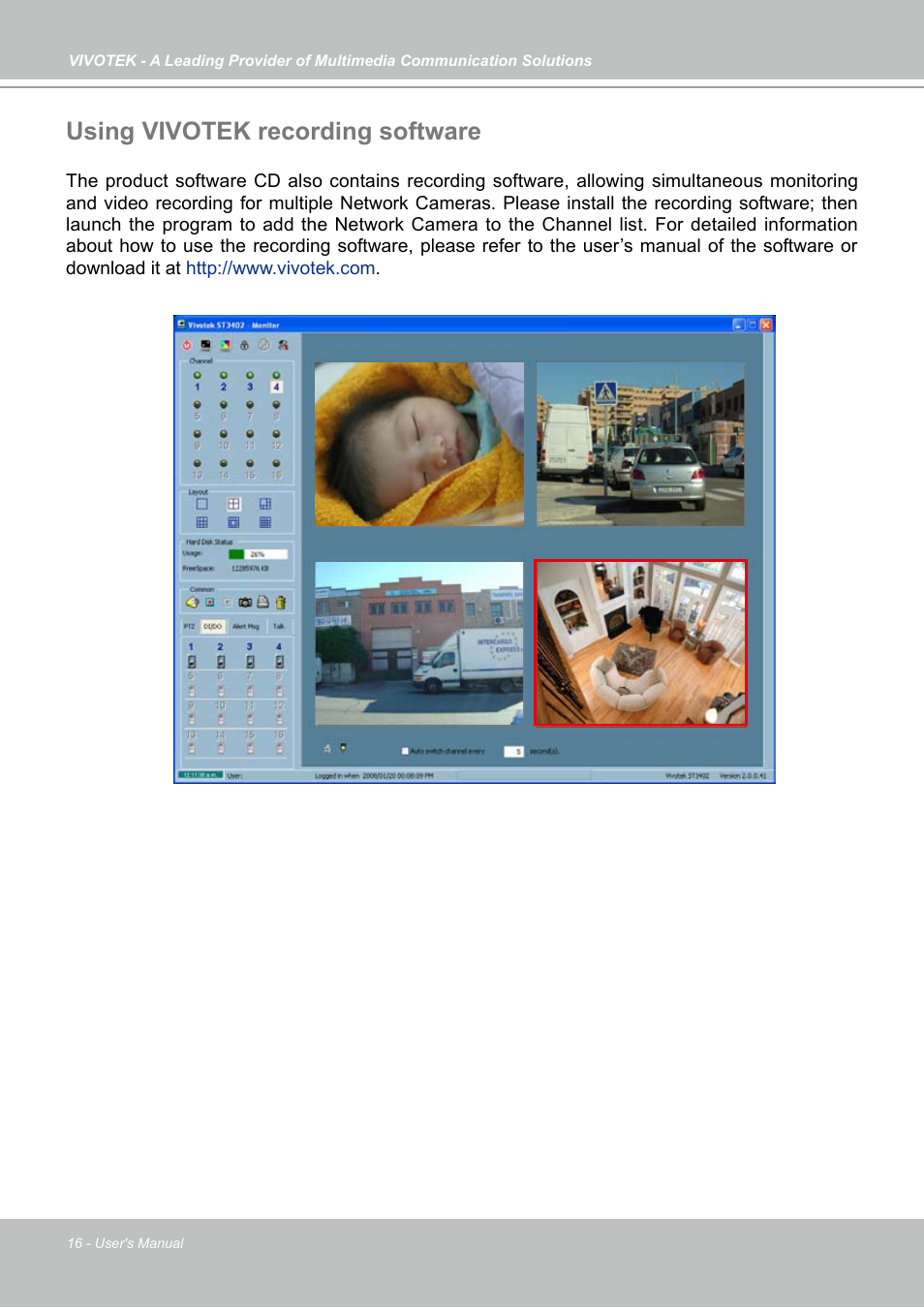 Using vivotek recording software | Vivotek PZ7121 User Manual | Page 16 / 118