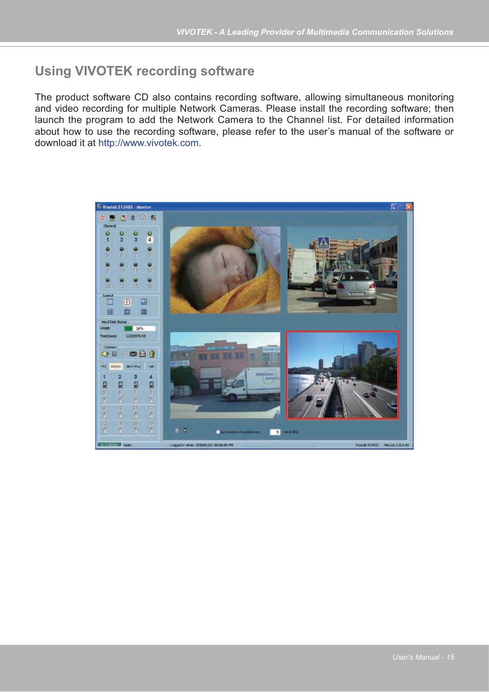 Using vivotek recording software | Vivotek SD7151 User Manual | Page 15 / 99