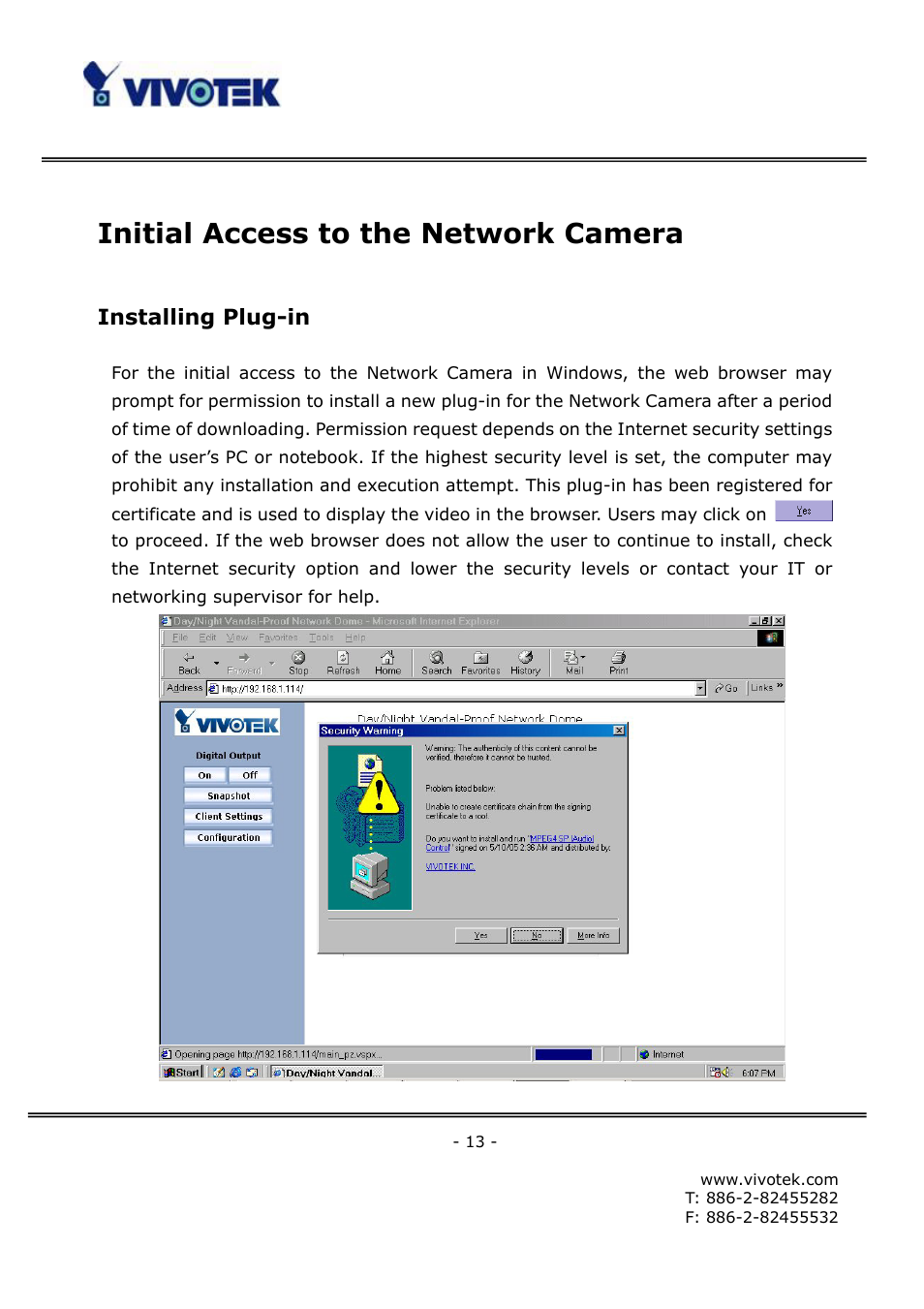 Initial access to the network camera, Installing plug-in | Vivotek FD6121V User Manual | Page 17 / 91