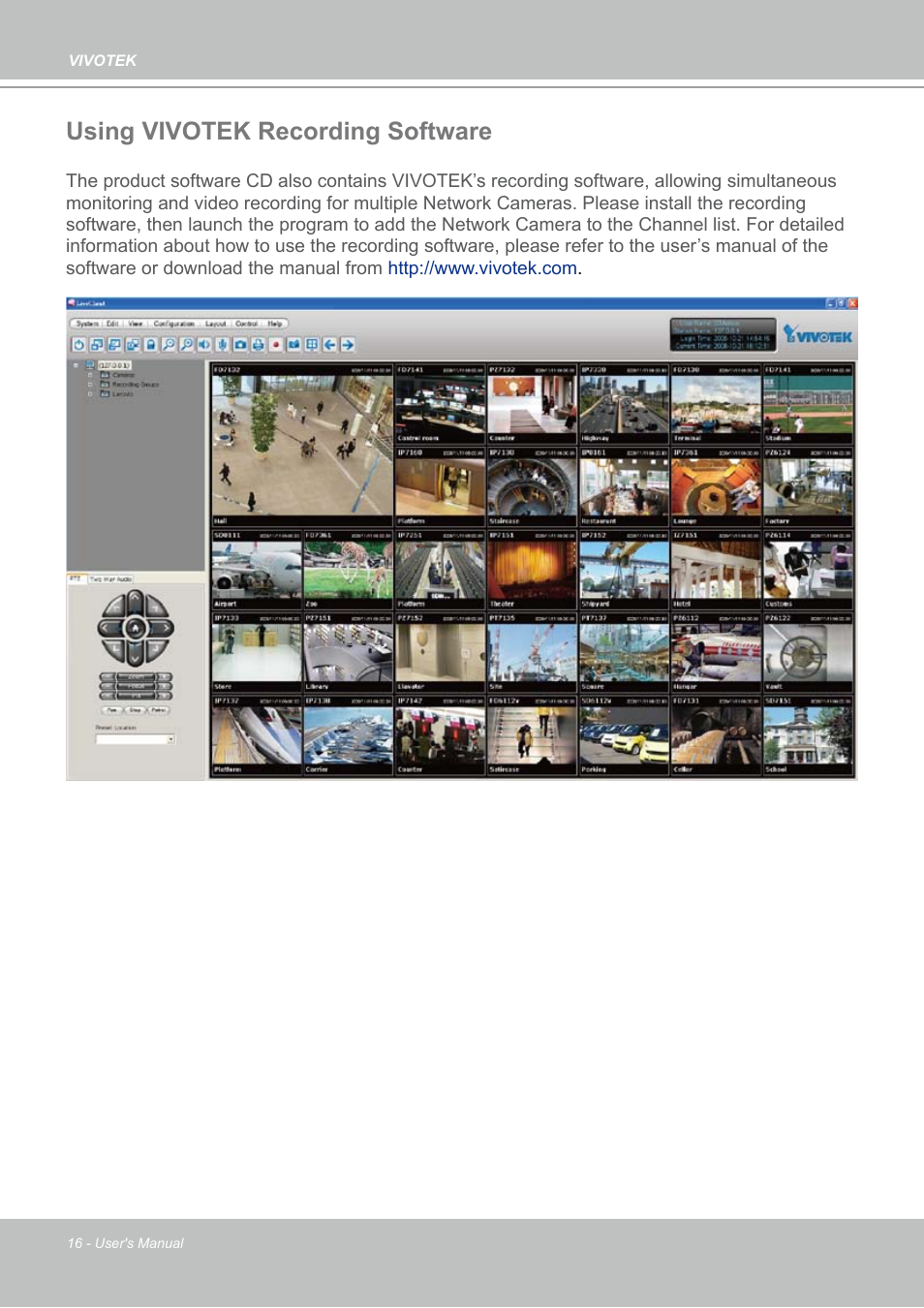Using vivotek recording software | Vivotek PZ7112 User Manual | Page 16 / 126