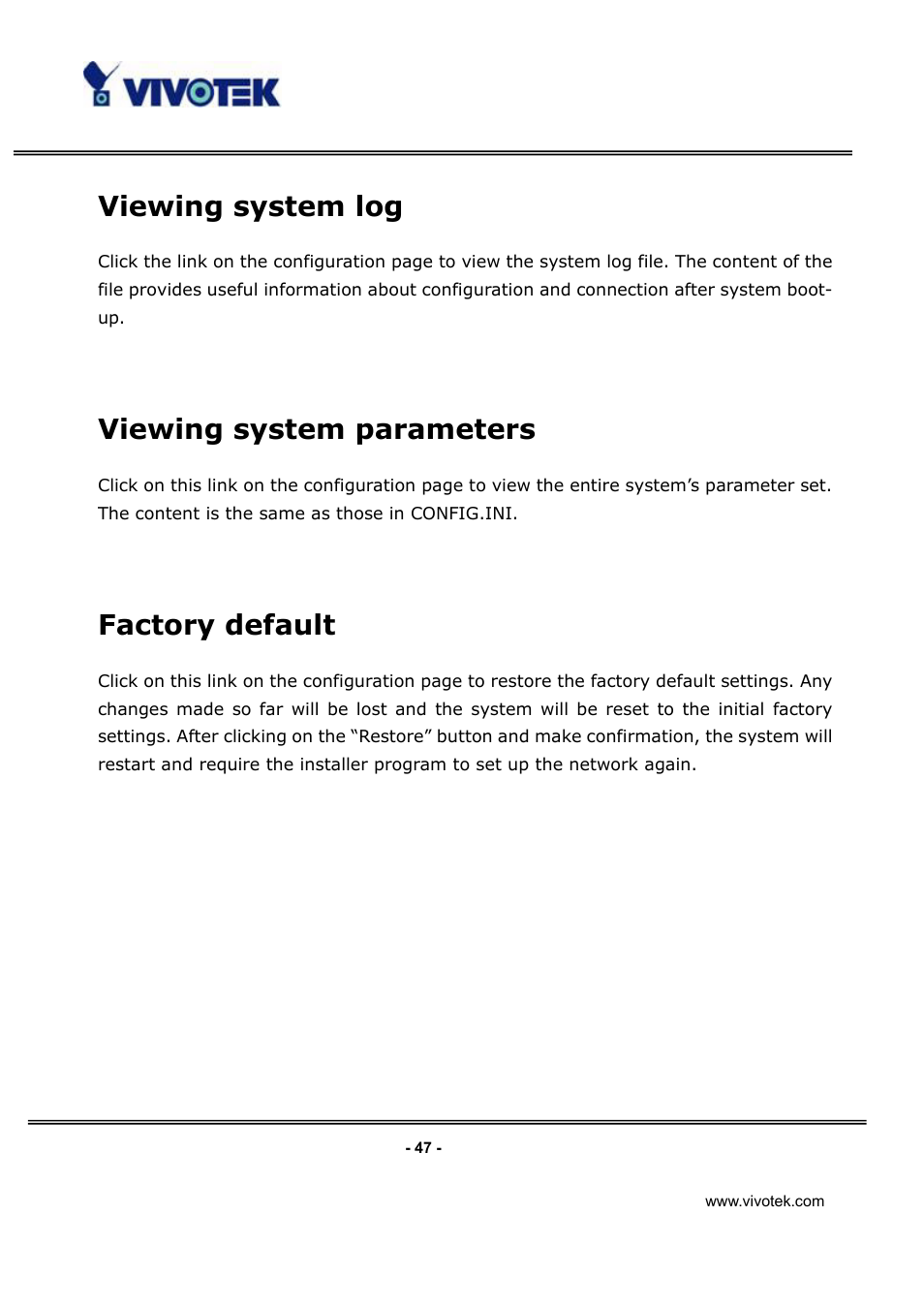 Viewing system log, Viewing system parameters, Factory default | Vivotek IP3132 User Manual | Page 48 / 65