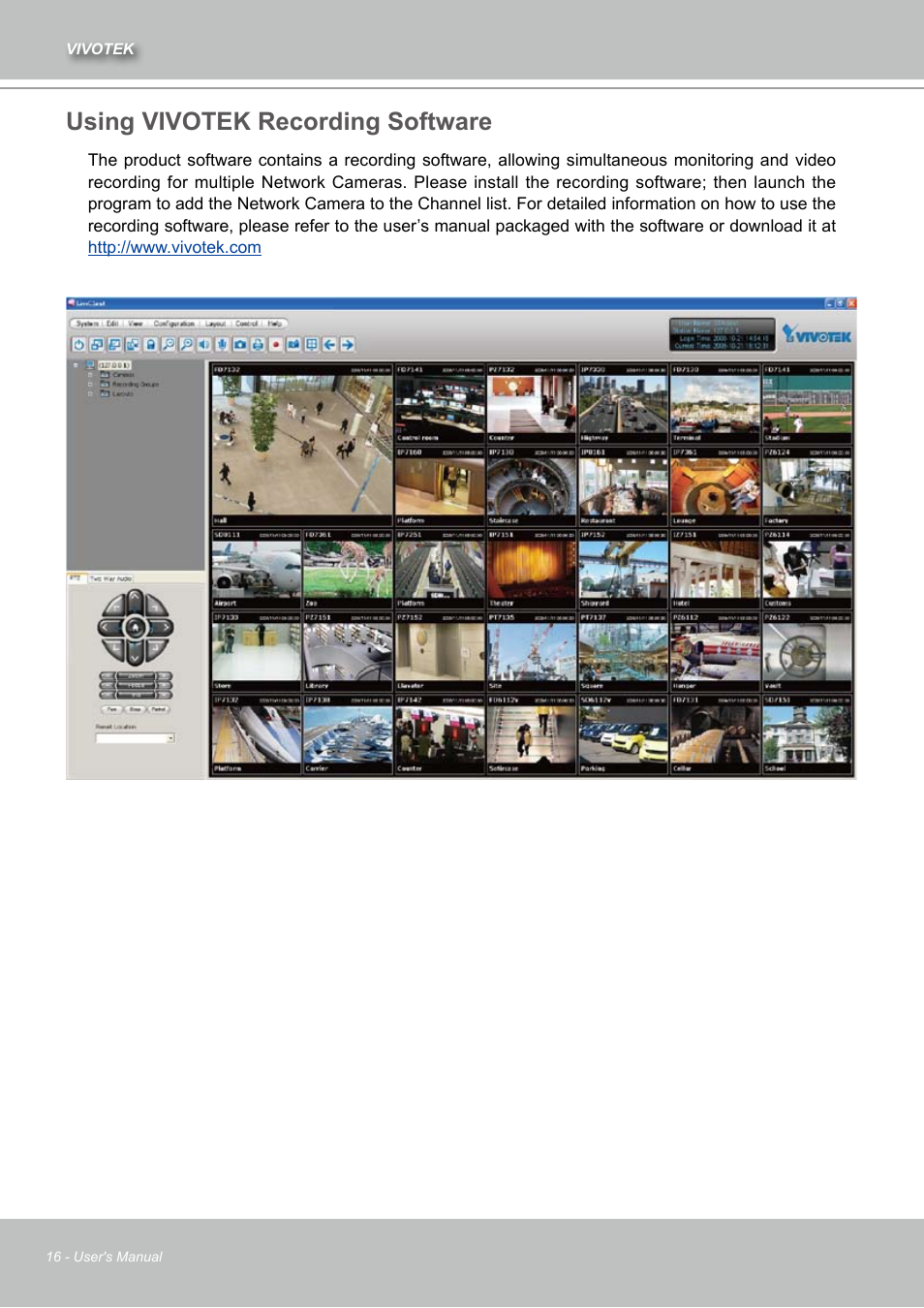 Using vivotek recording software | Vivotek IZ7151 User Manual | Page 16 / 110