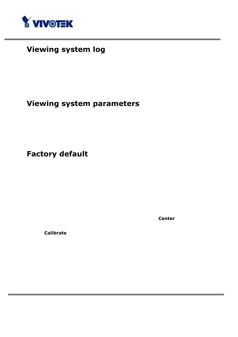 Viewing system log, Viewing system parameters, Factory default | Vivotek PT3122 User Manual | Page 45 / 64