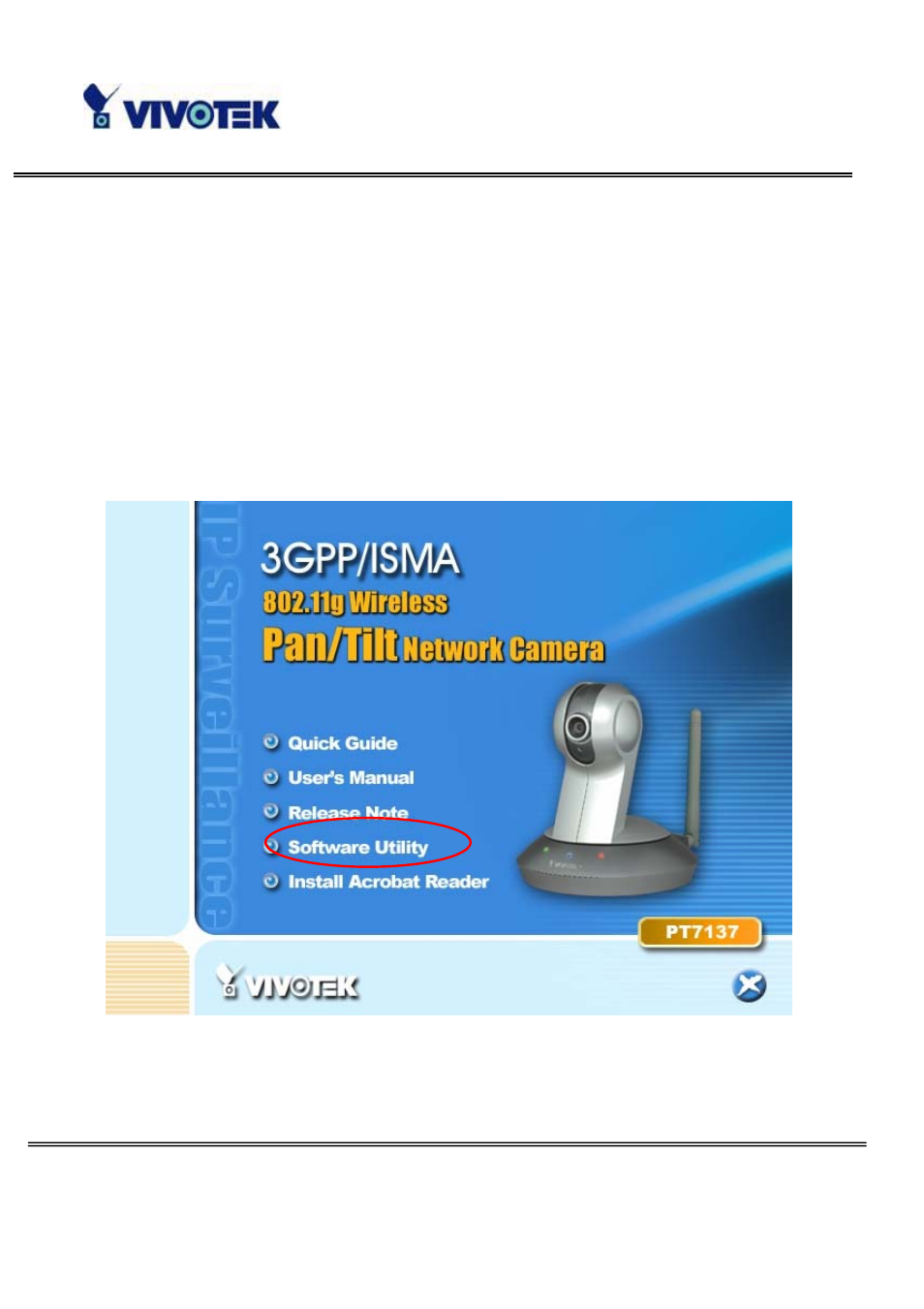 Software installation | Vivotek WIRELESS PAN/TILT PT7137 User Manual | Page 10 / 79