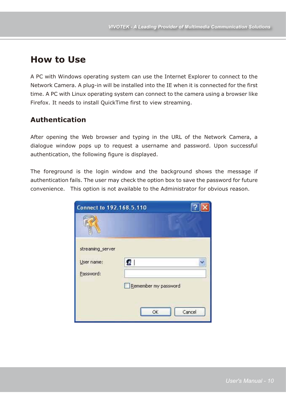 How to use, Authentication | Vivotek IP7138 User Manual | Page 11 / 105