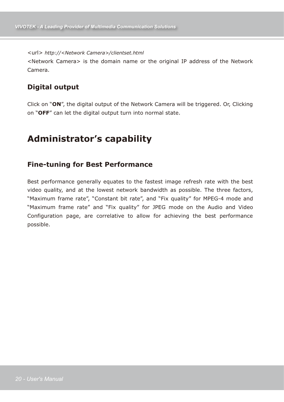 Administrator’s capability, Digital output, Fine-tuning for best performance | Vivotek IP7139 User Manual | Page 21 / 109