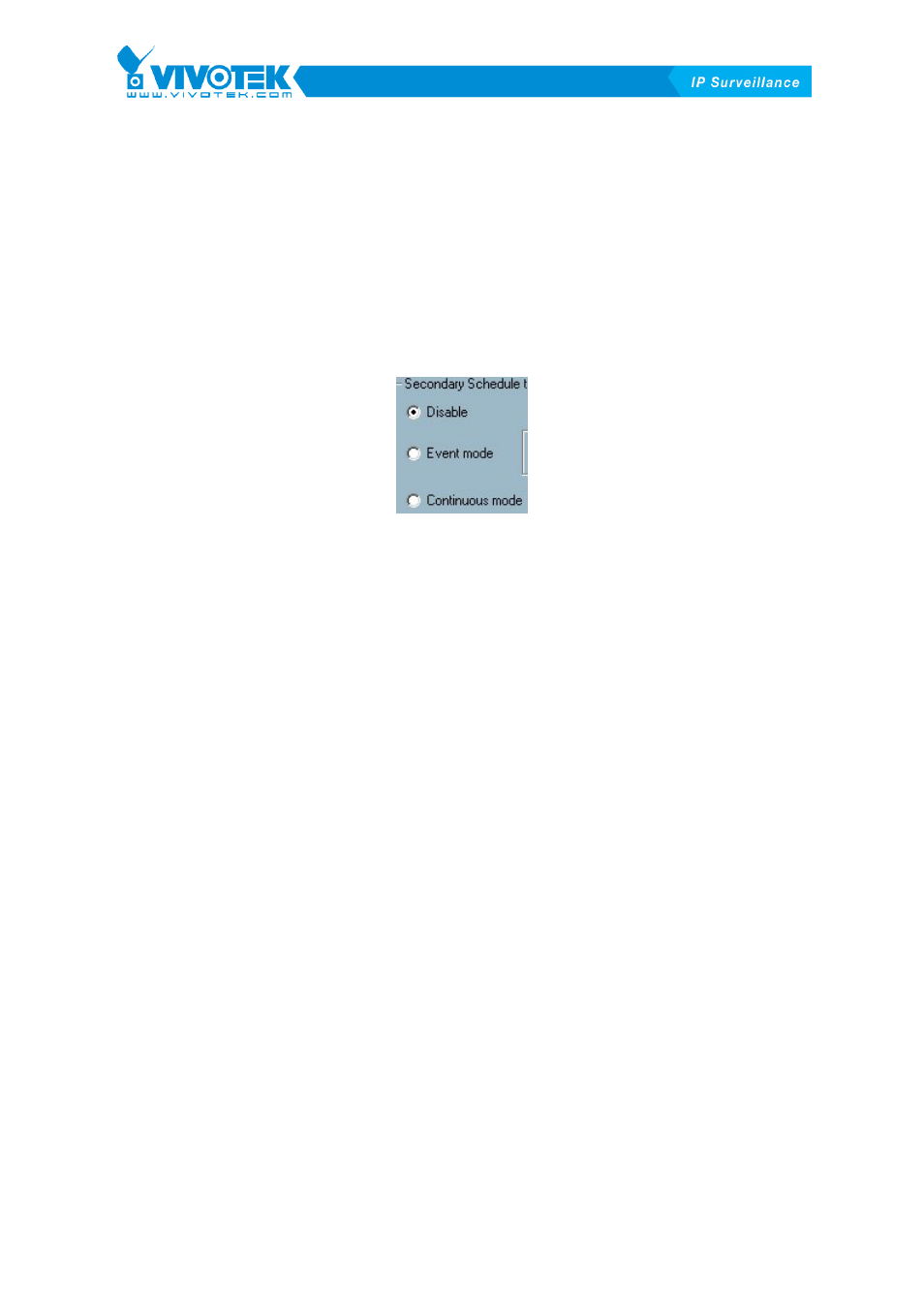 Secondary schedule, Schedule modes | Vivotek ST3402 User Manual | Page 67 / 88
