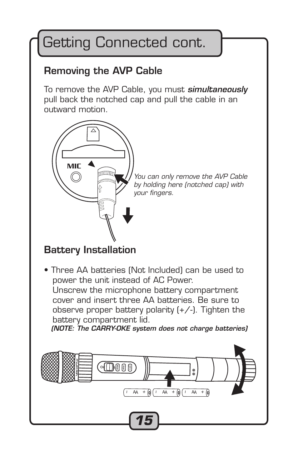 Getting connected cont, Removing the avp cable, Battery installation | VocoPro Carry-Oke Microphone User Manual | Page 15 / 28