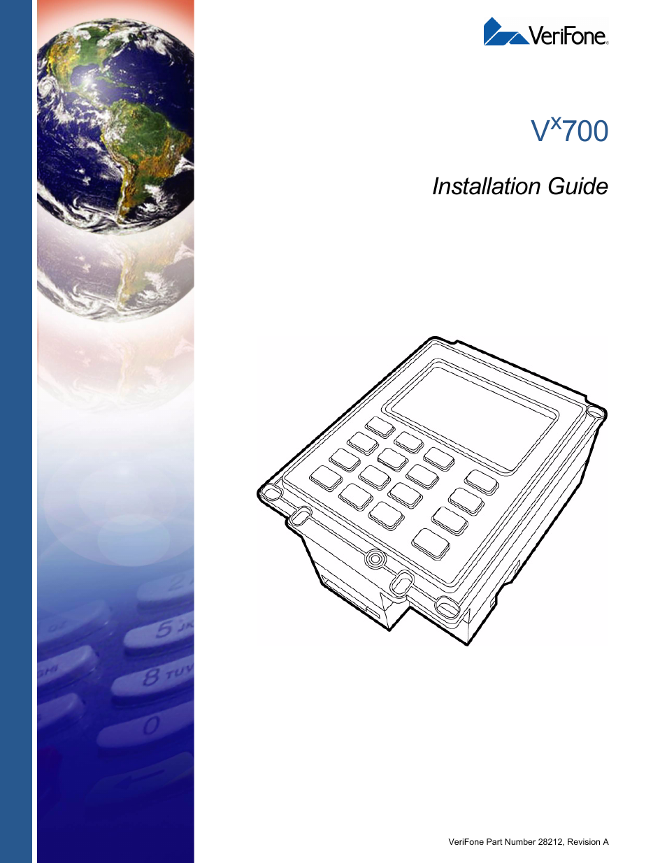 VeriFone Vx700 User Manual | 40 pages