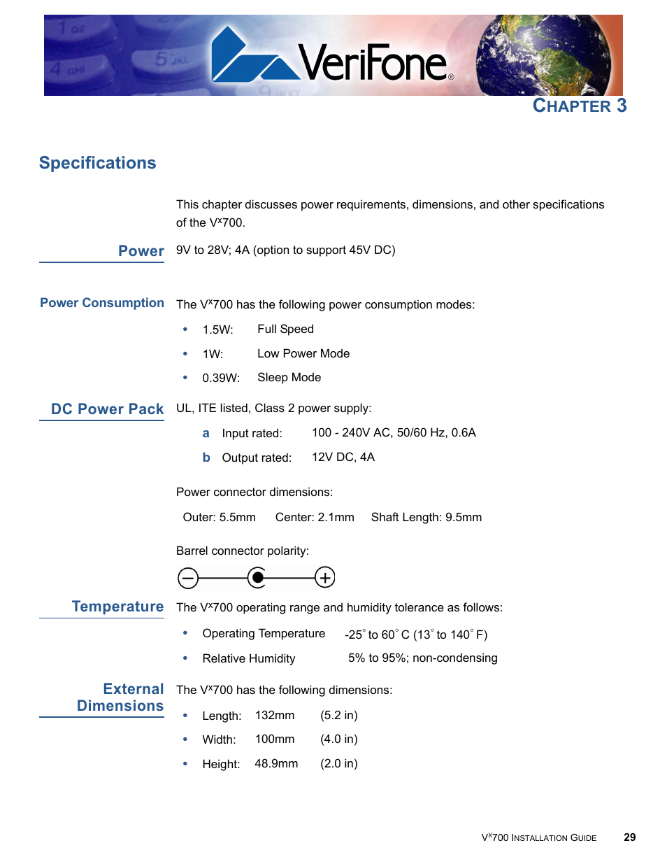 Specifications, Power, Power consumption | Dc power pack, Temperature, External dimensions, H a p t e r, Dc power pack temperature external dimensions, Chapter 3, Discusses power | VeriFone Vx700 User Manual | Page 29 / 40