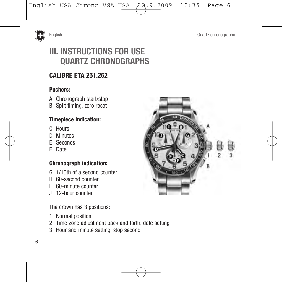 Iii. instructions for use iii. quartz chronographs | Victorinox Dive Master 500M User Manual | Page 7 / 45