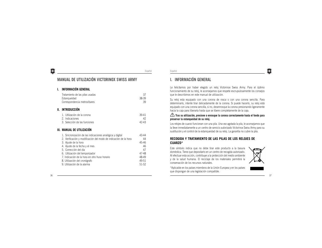 I. información general, Manual de utilización victorinox swiss army | Victorinox Chrono Classic XLS MT User Manual | Page 20 / 29