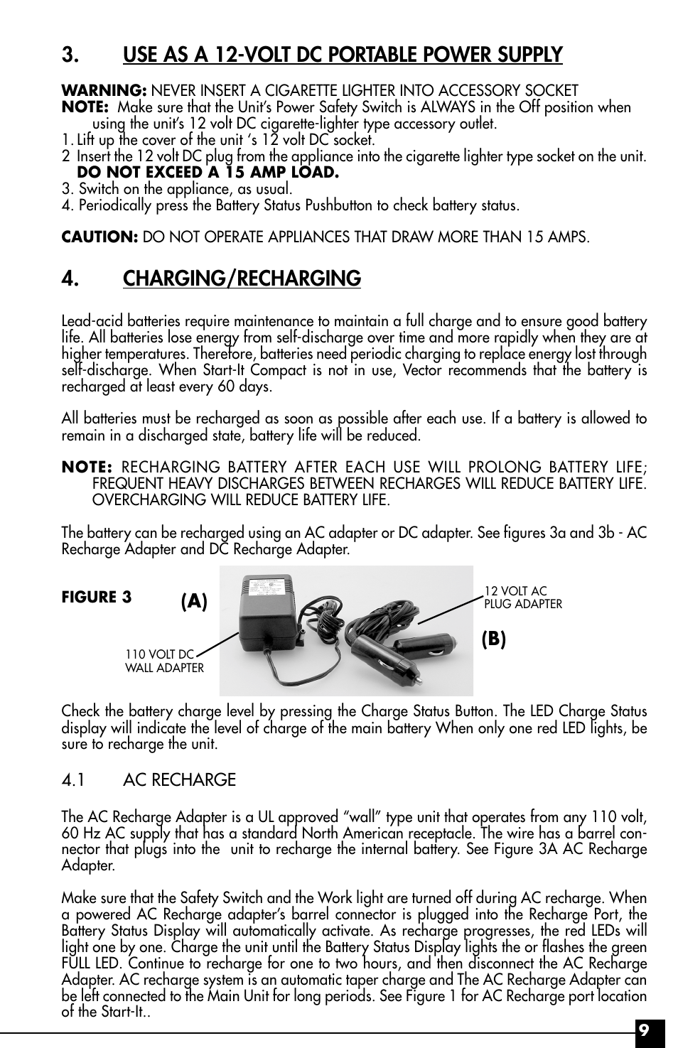 Use as a 12-volt dc portable power supply, Charging/recharging, A) (b) | Vector Start-It VEC016 User Manual | Page 9 / 12