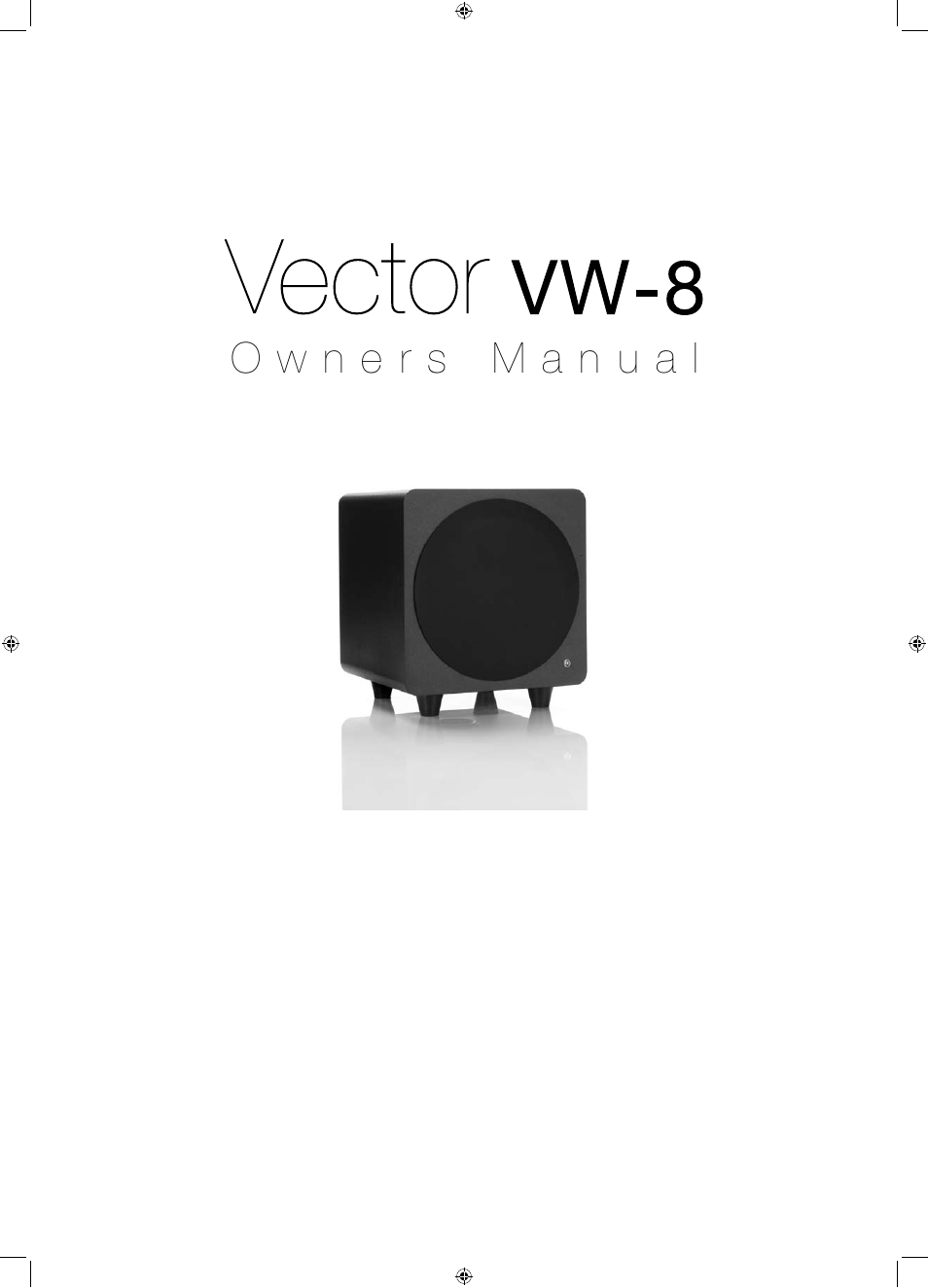 Vector VW-8 User Manual | 51 pages