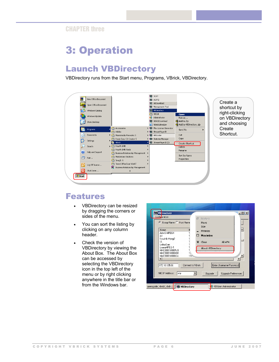 Operation, Launch vbdirectory, Features | Chapter three | VBrick Systems VB Directory System User Manual | Page 6 / 21