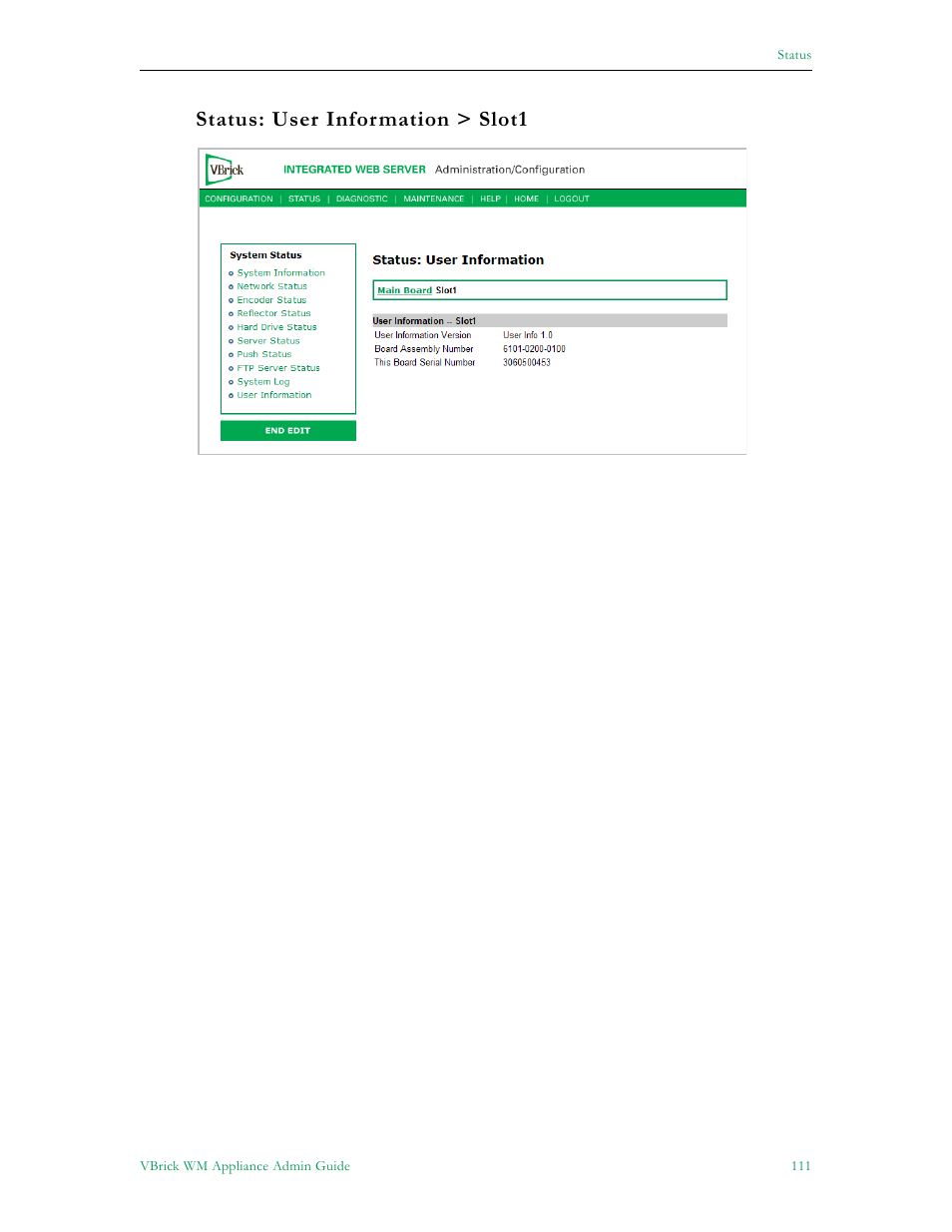 Status: user information > slot1 | VBrick Systems VBRICK APPLIANCE VB6000 User Manual | Page 121 / 156