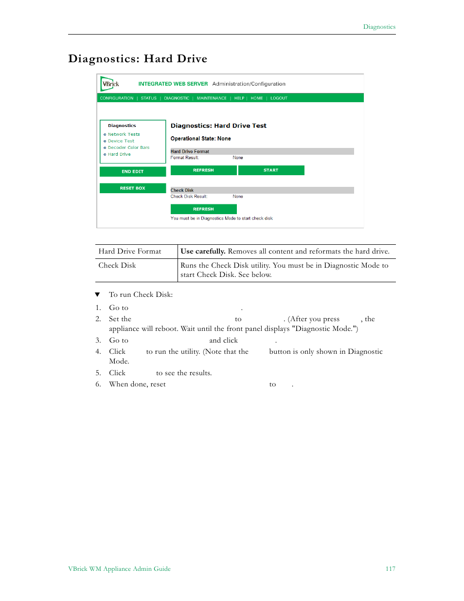 Diagnostics: hard drive | VBrick Systems VBRICK APPLIANCE VB6000 User Manual | Page 127 / 156