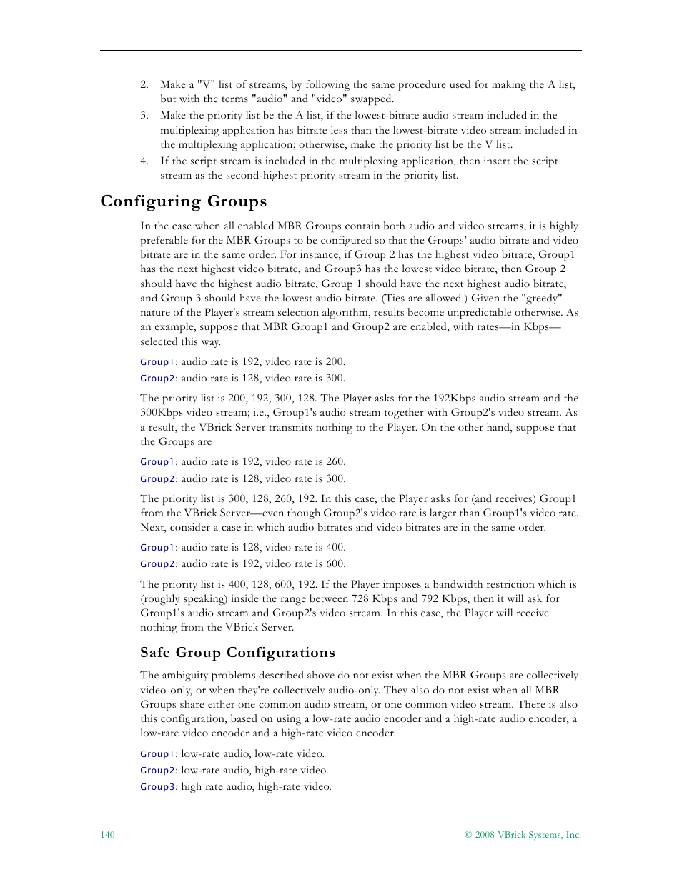 Configuring groups, Safe group configurations | VBrick Systems VBRICK APPLIANCE VB6000 User Manual | Page 150 / 156